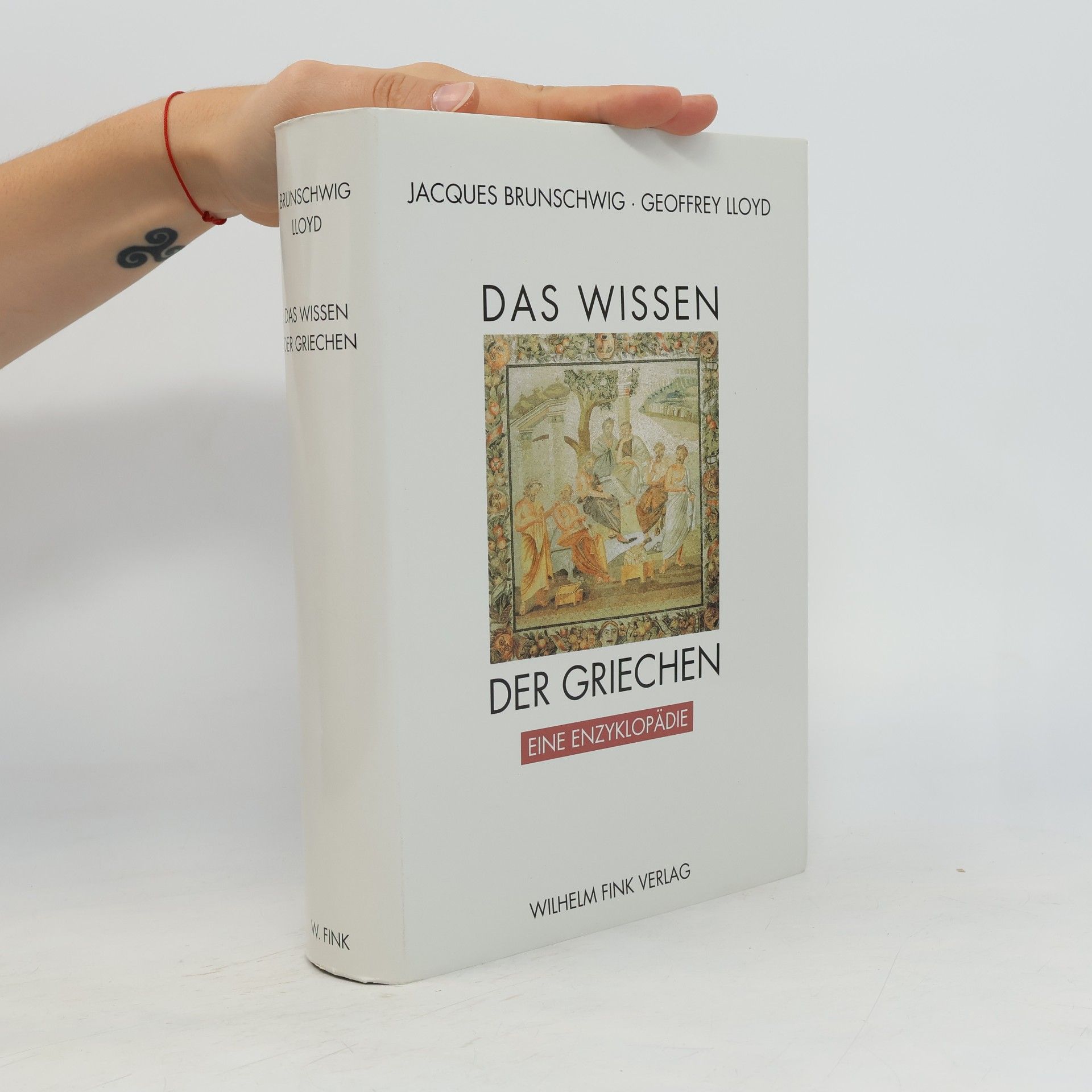Jacques Brunschwig Das Wissen der Griechen