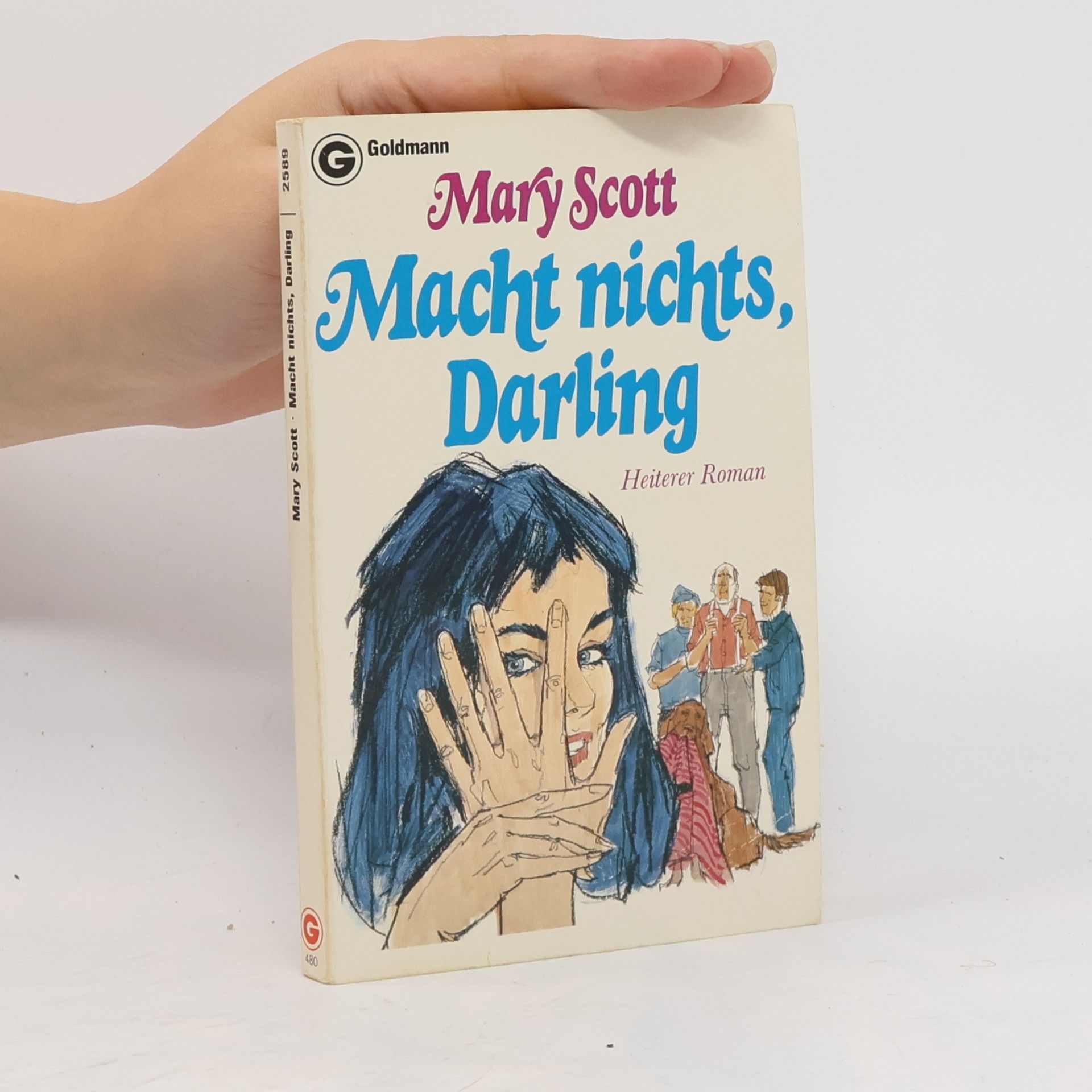 Mary Scott Macht nichts, Darling