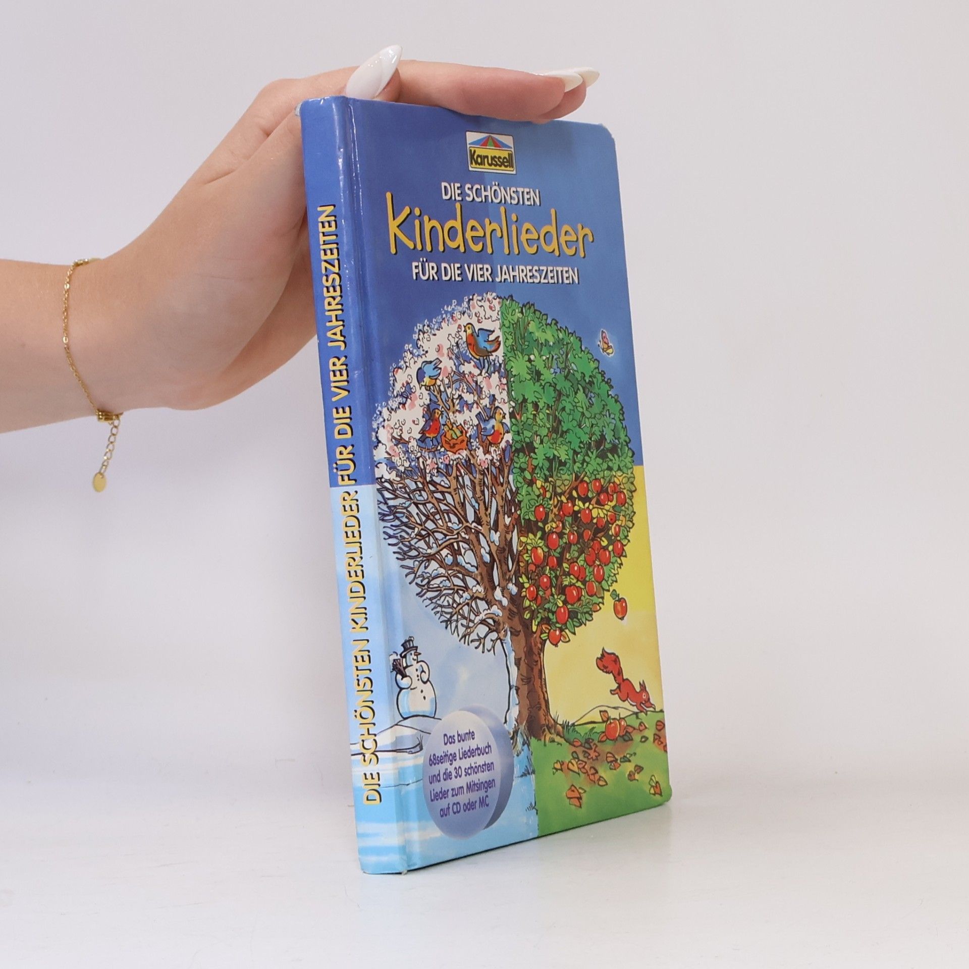 Autorenkollektiv Die schönsten Kinderlieder für die vier Jahreszeiten