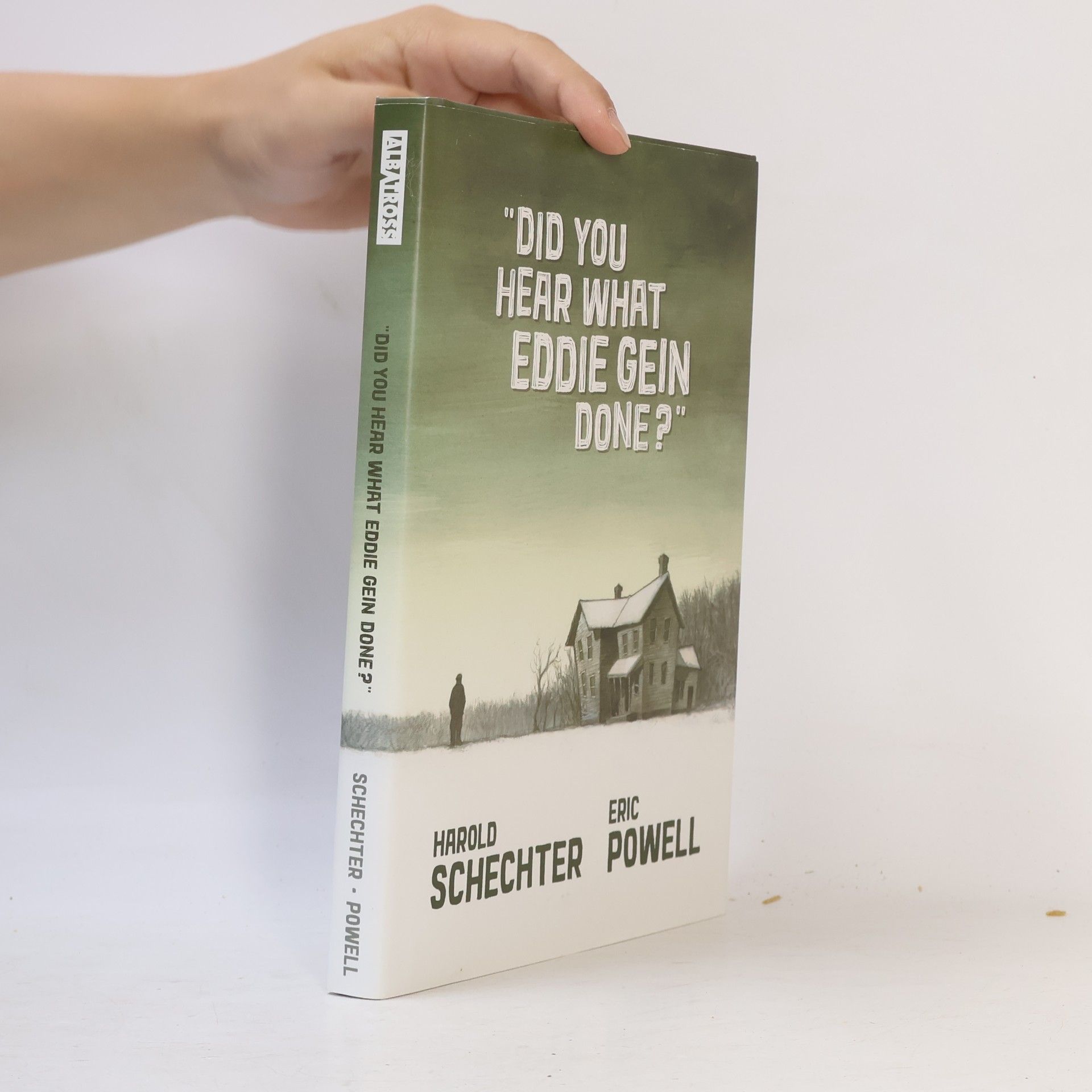 Eric Powell Did You Hear What Eddie Gein Done?