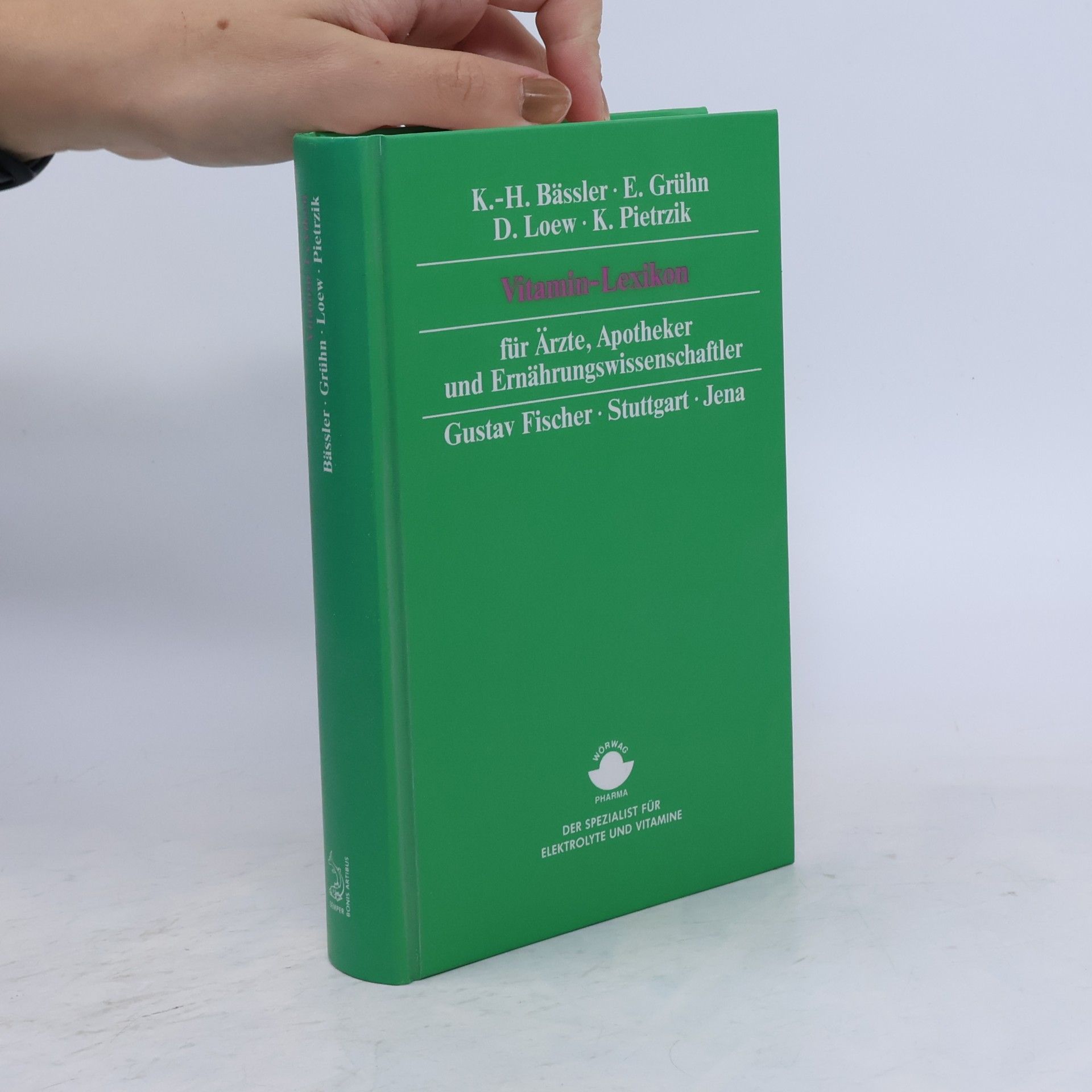 Karl-Heinz Bässler Vitamin-Lexikon für Ärzte, Apotheker und Ernährungswissenschaftler