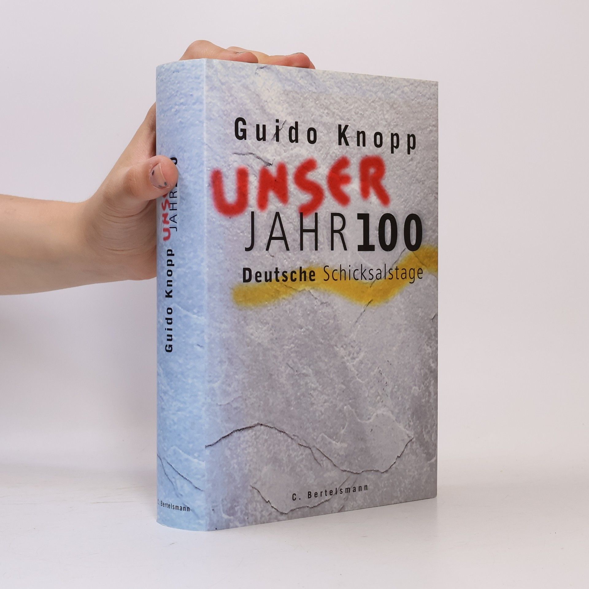Guido Knopp Unser Jahrhundert