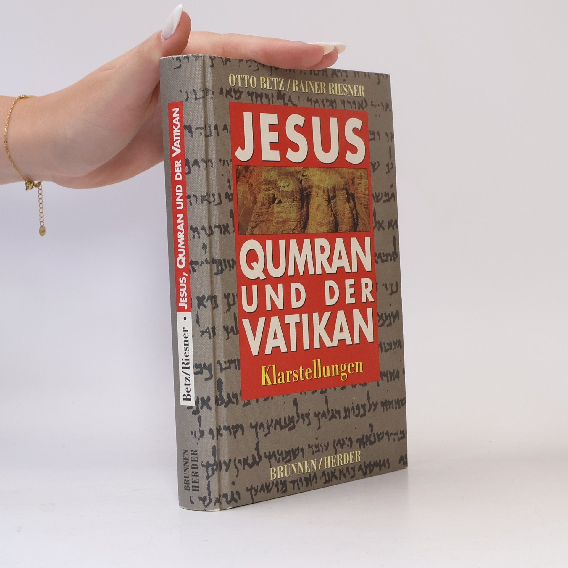 Otto Betz Jesus, Qumran und der Vatikan : Klarstellungen