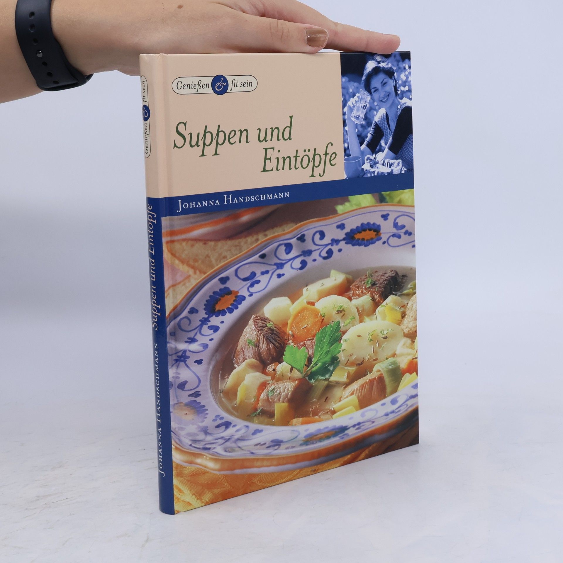 Johanna Handschmann Suppen und Eintöpfe