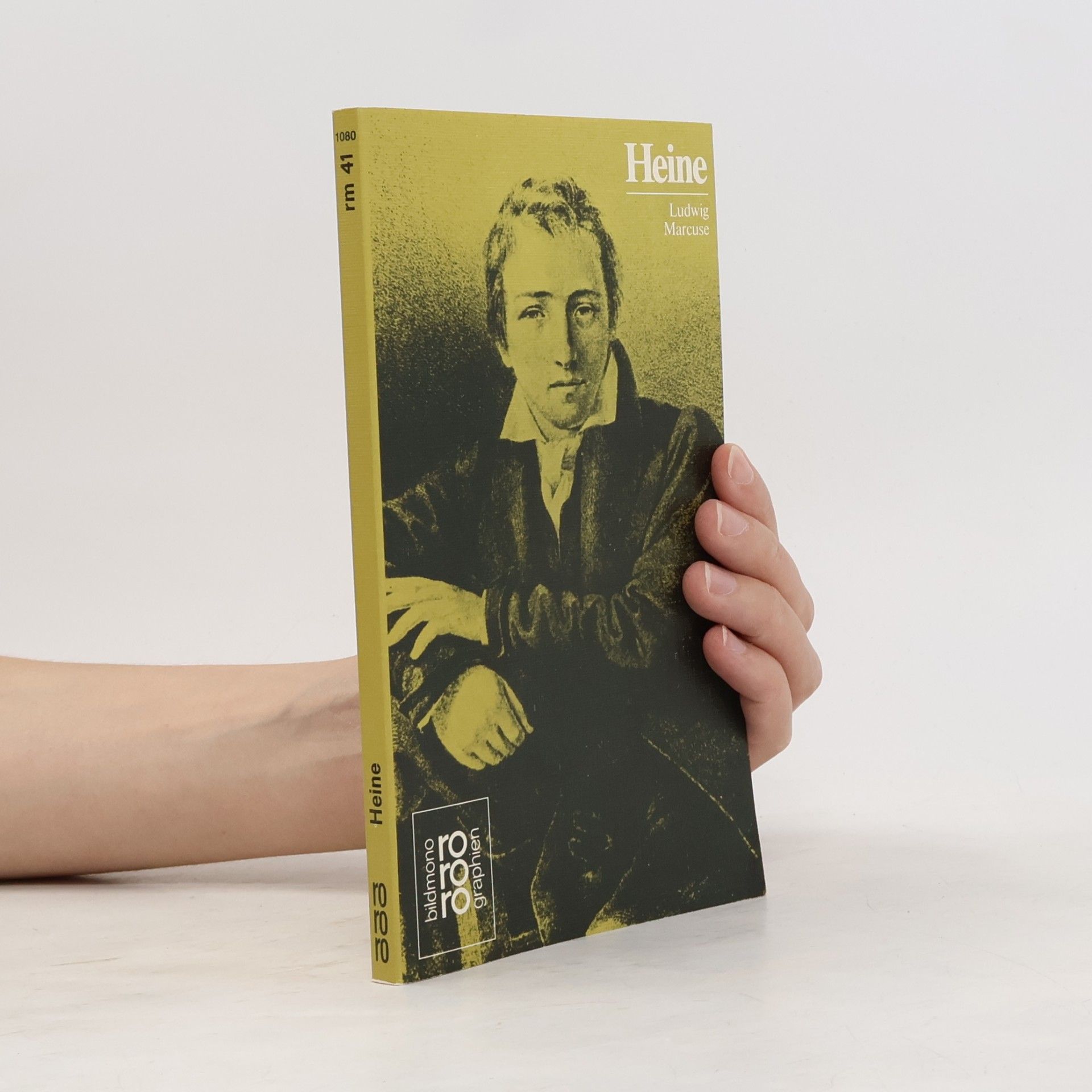 Ludwig Marcuse Heinrich Heine in Selbstzeugnissen und Bilddokumenten