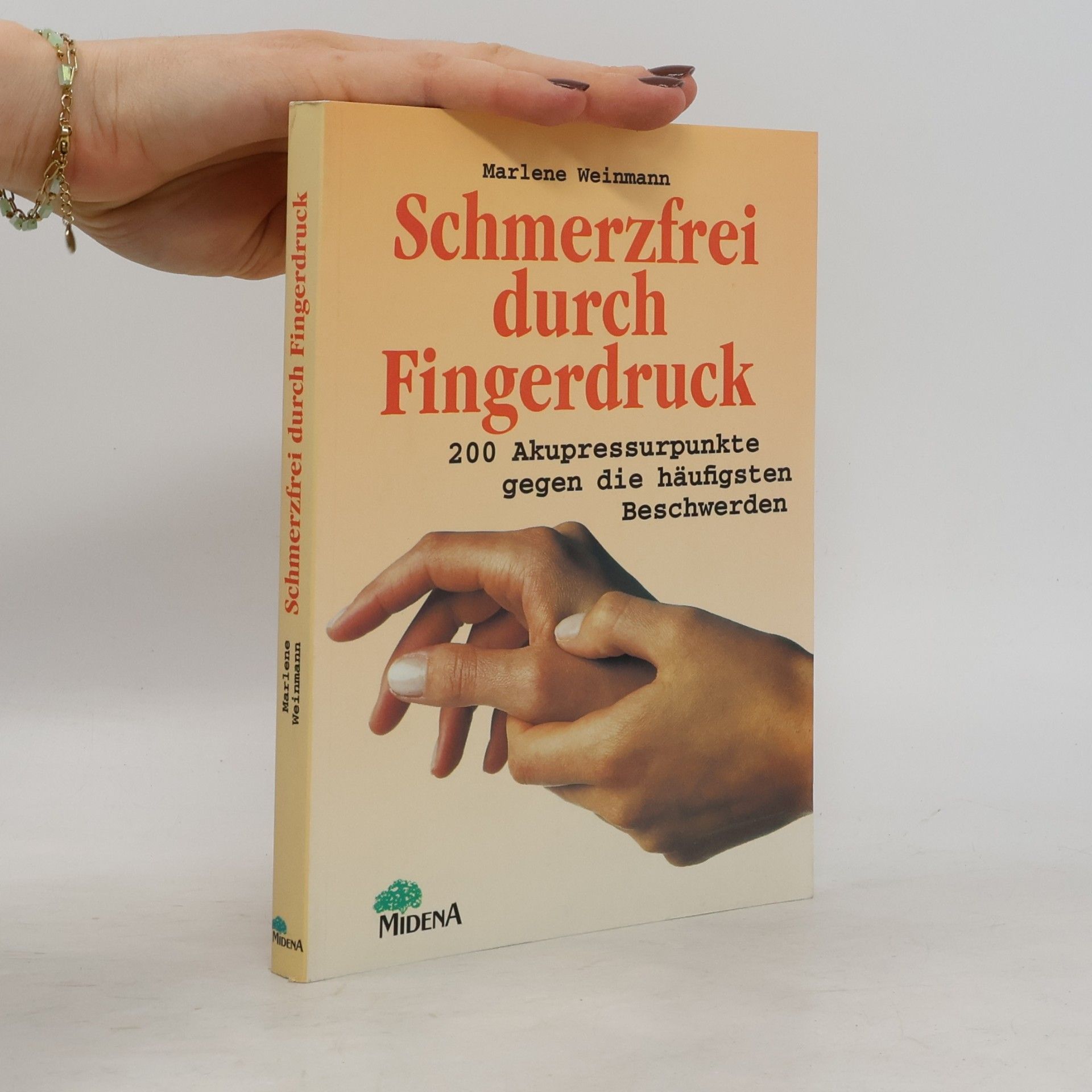 Marlene Weinmann Schmerzfrei durch Fingerdruck