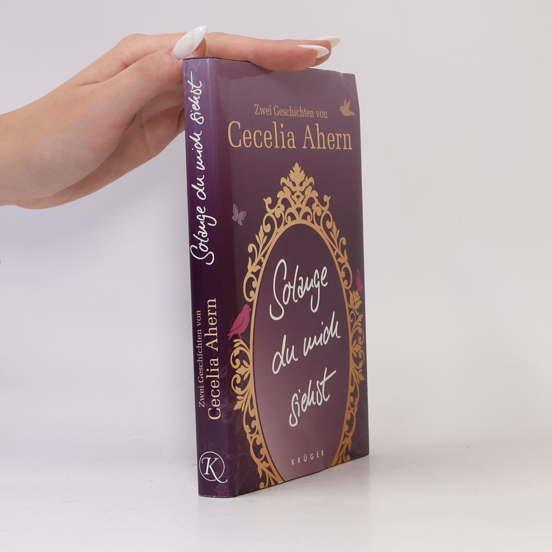 Cecelia Ahern Solange du mich siehst