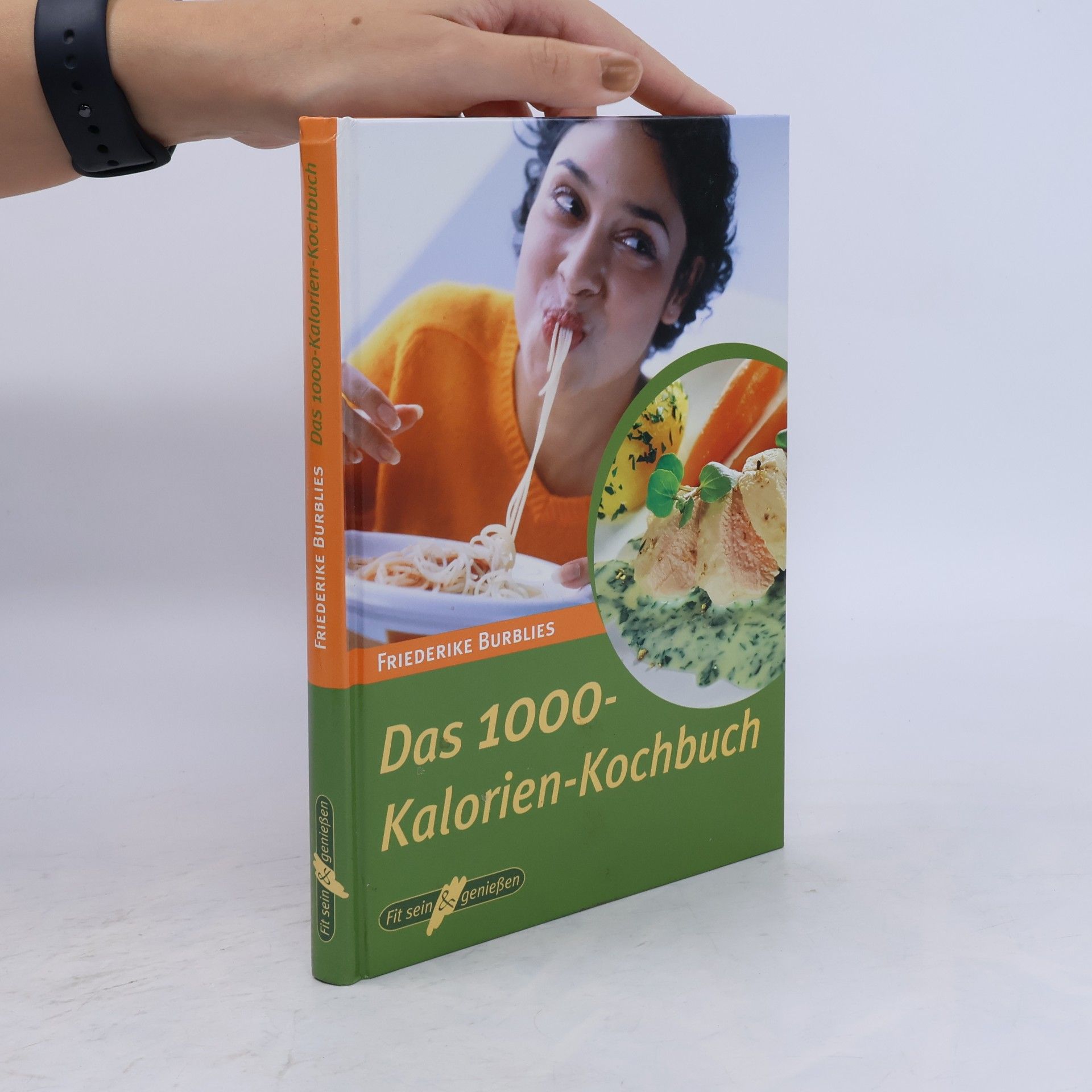 Friederike Burblies Das 1000-Kalorien-Kochbuch