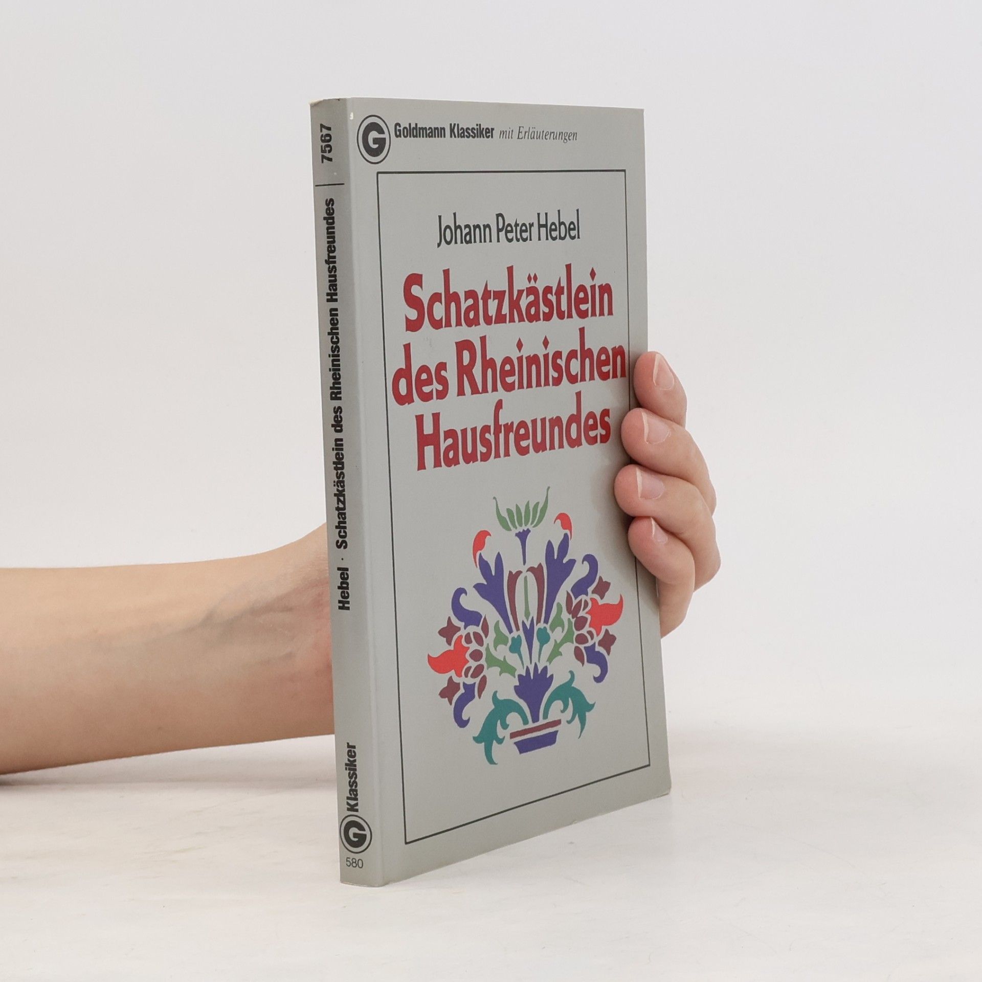 Johann Peter Hebel Schatzkästlein des rheinischen Hausfreundes