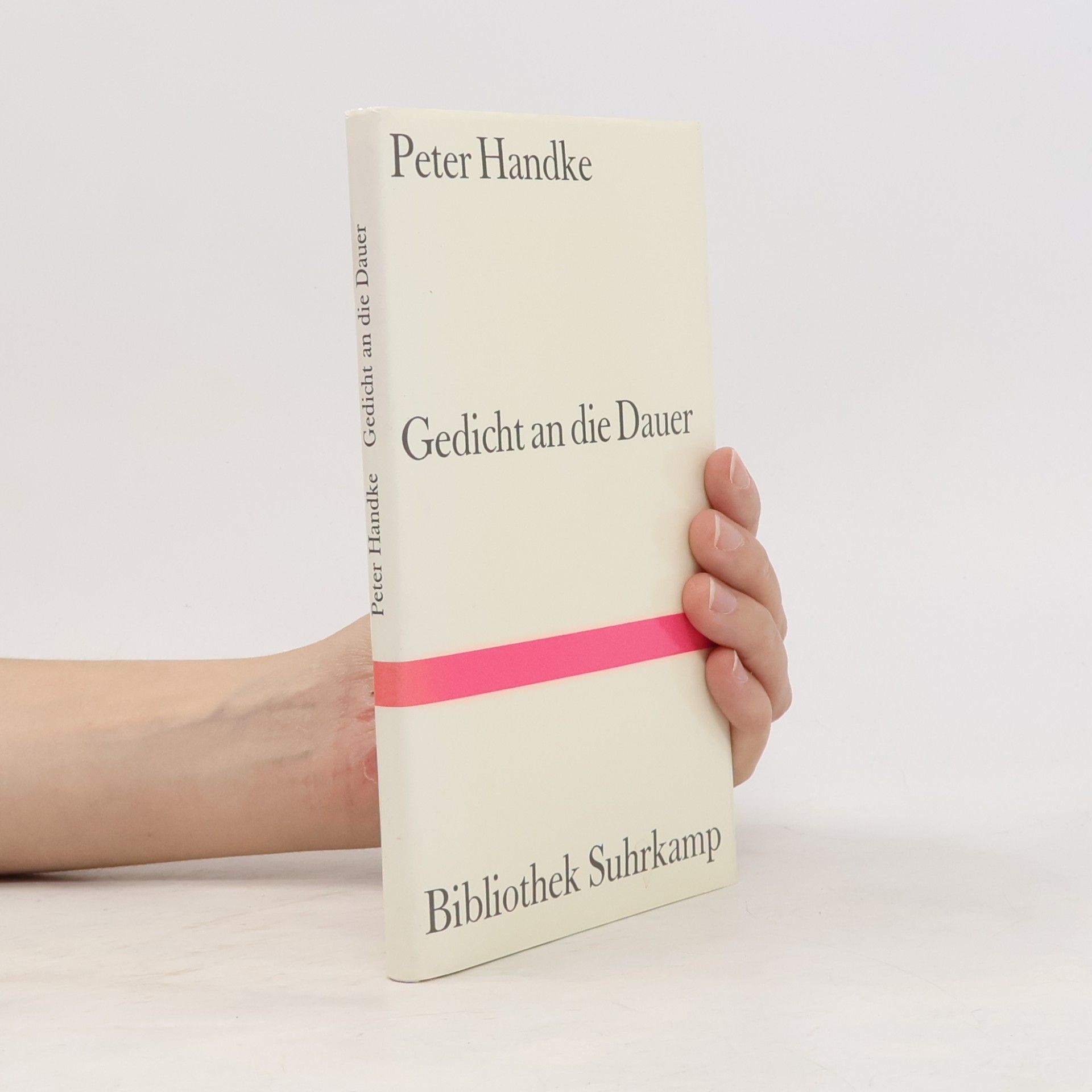 Peter Handke Gedicht an die Dauer