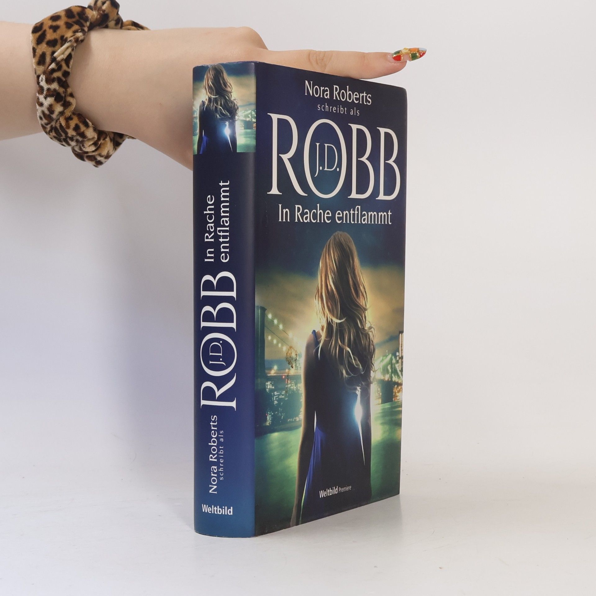 Nora Roberts In Rache entflammt