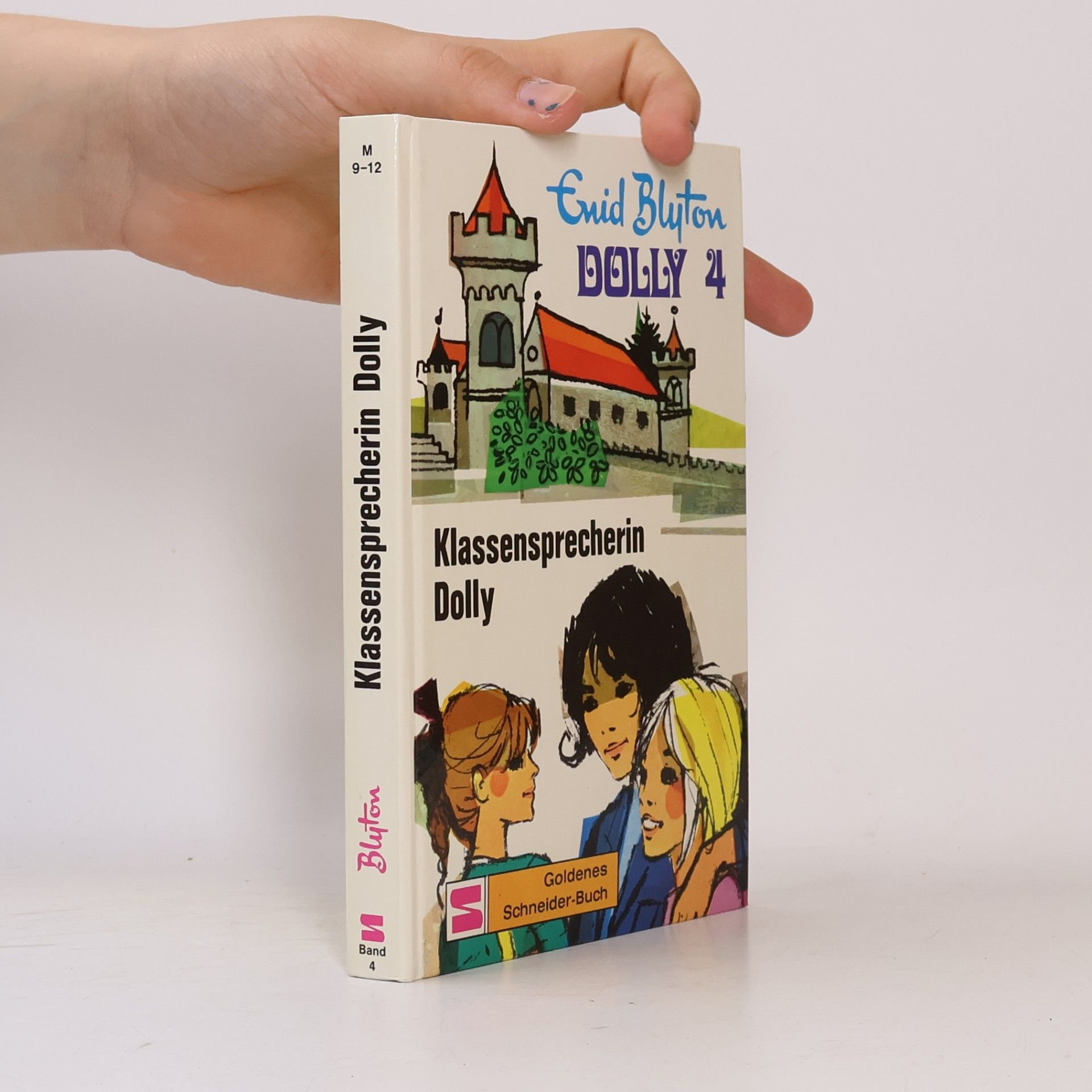 Enid Blyton Dolly 4. Dolly die Klassensprecherin