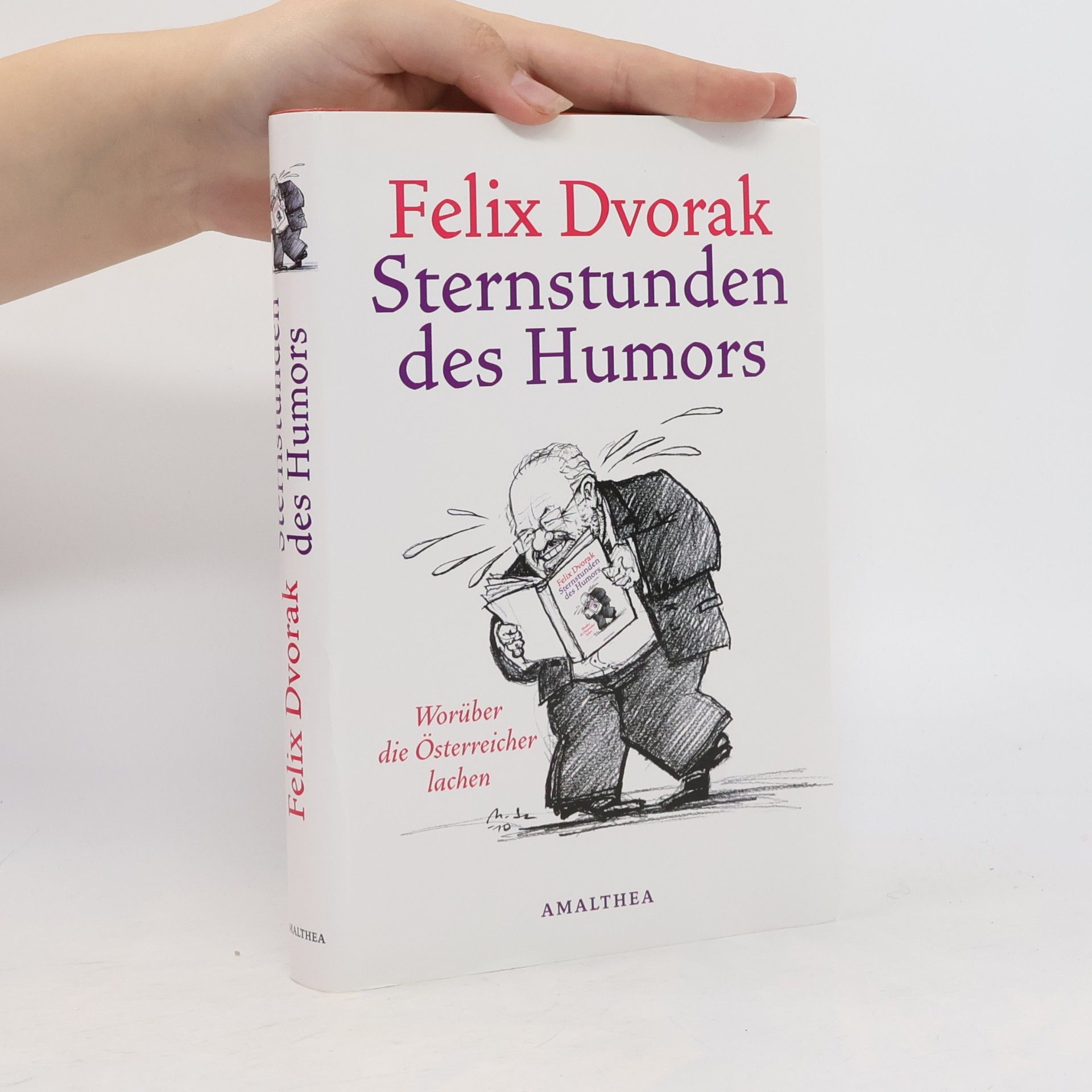 Felix Dvorak Sternstunden des Humors