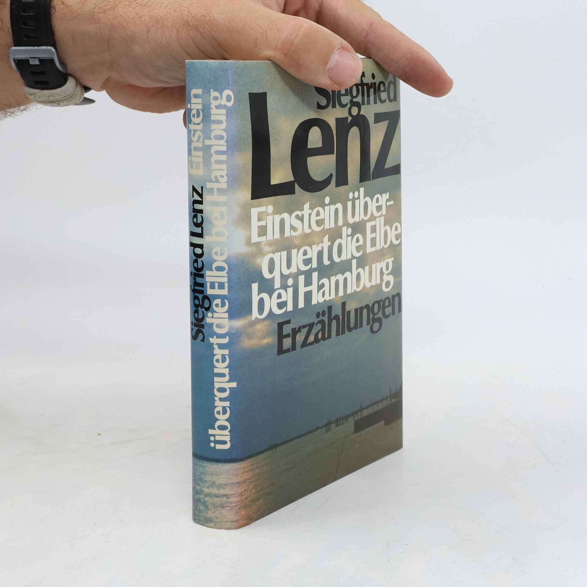 Siegfried Lenz Einstein überquert die Elbe bei Hamburg