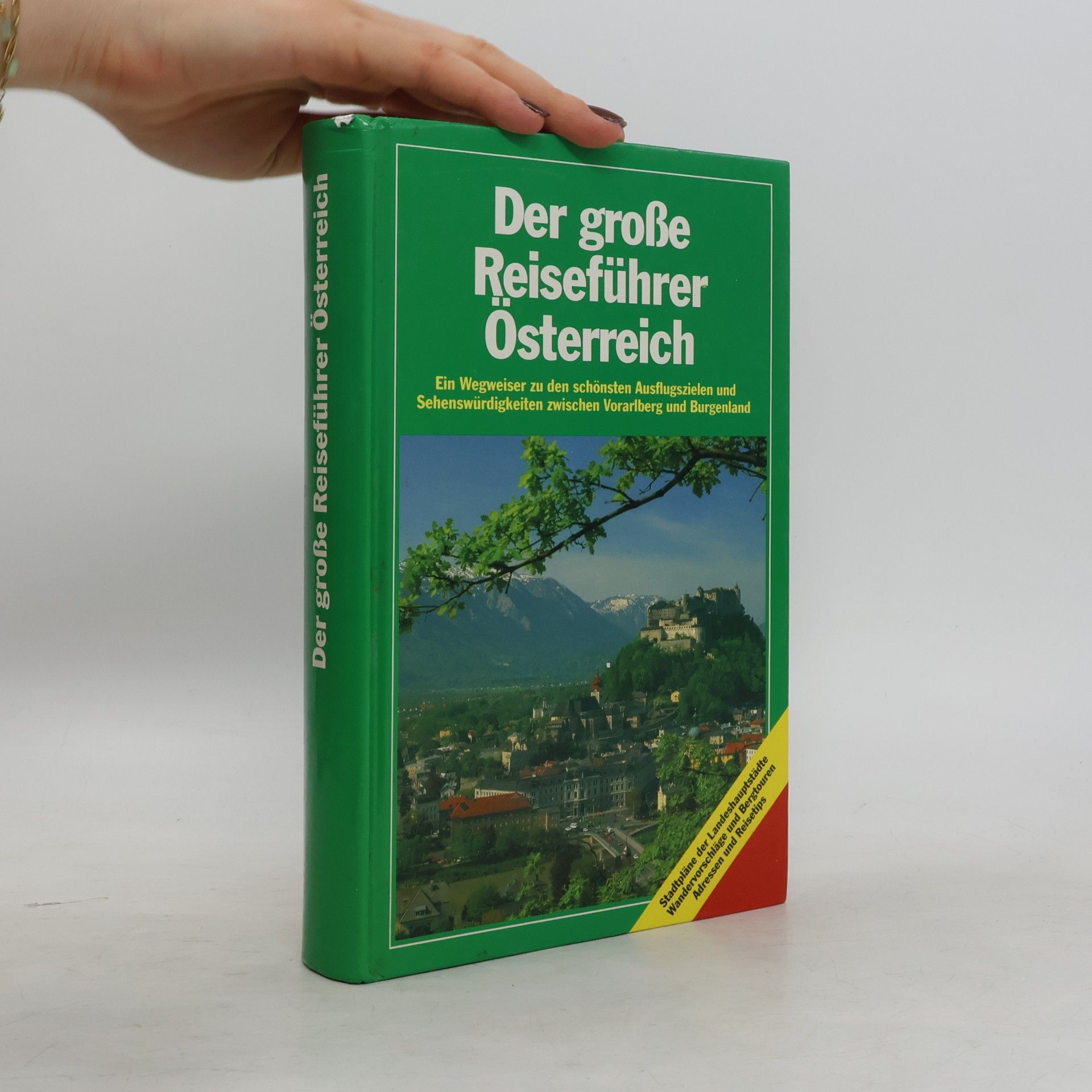 Werner Waldmann Der große Reiseführer Österreich