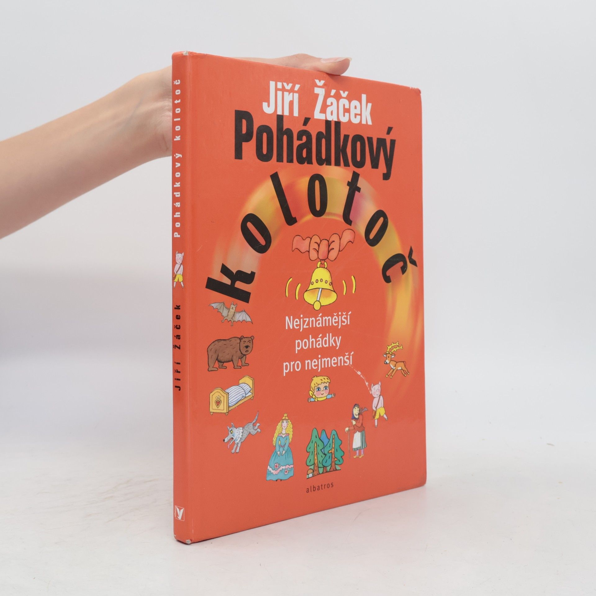 Pohádkový kolotoč : nejznámější pohádky pro nejmenší