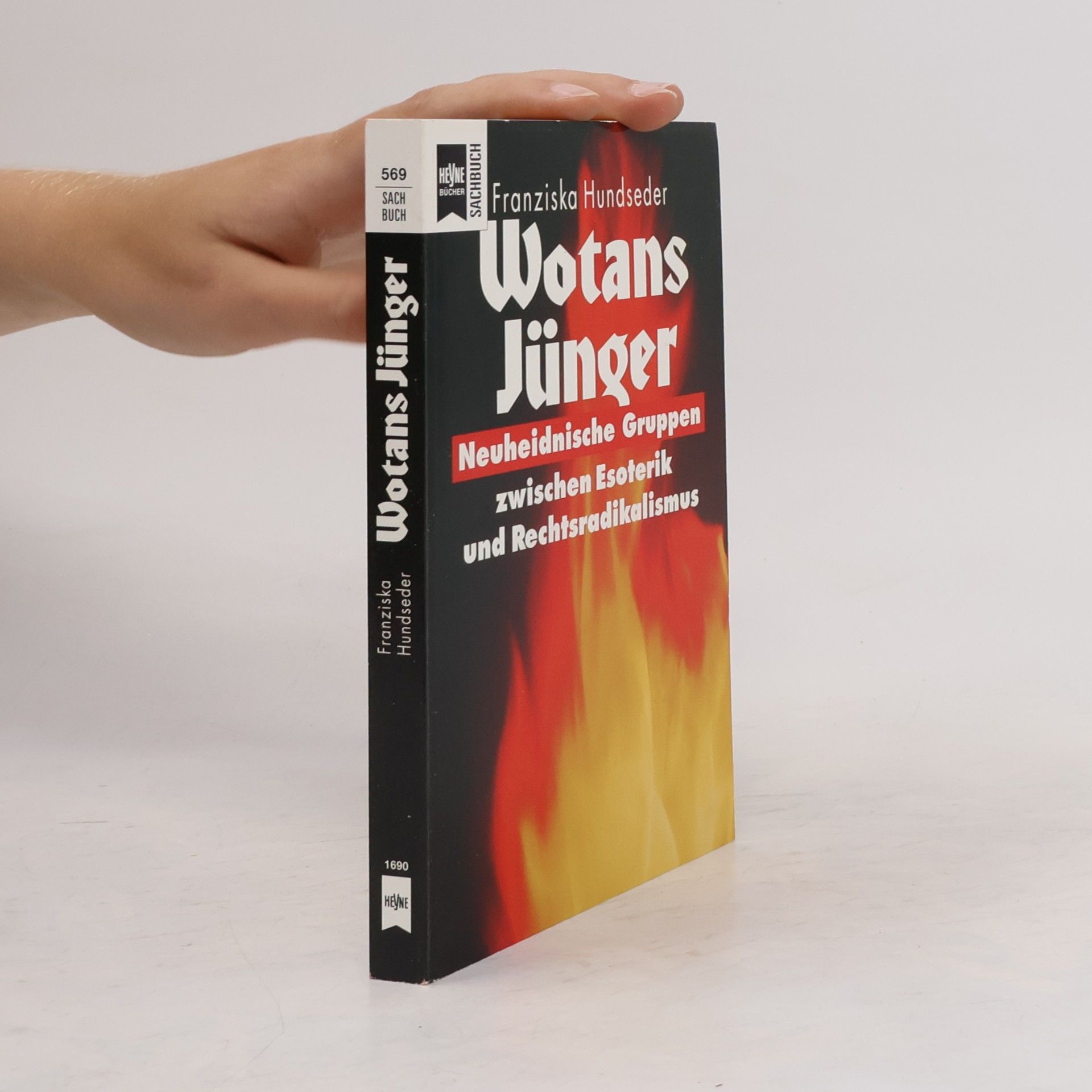Franziska Hundseder Heyne Sachbuch: Wotans Jünger