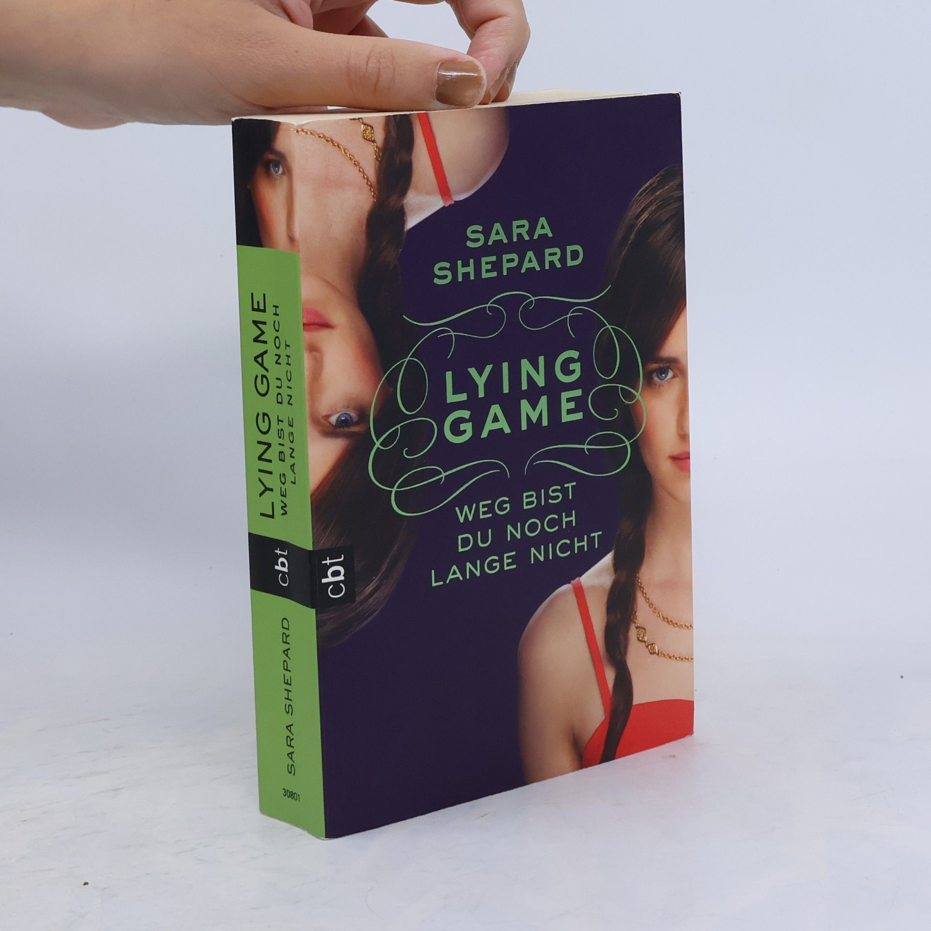 Sara Shepard Lying Game: weg bist du noch lange nicht