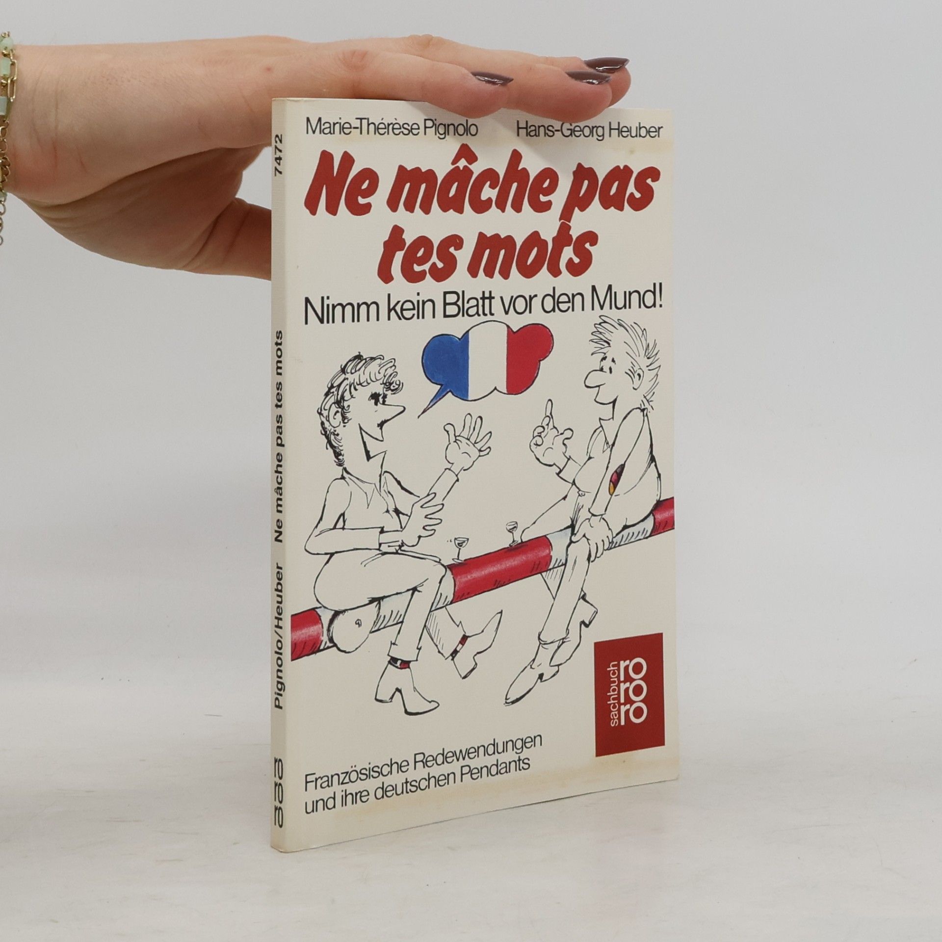 Marie-Thérèse Pignolo Ne mâche pas tes mots