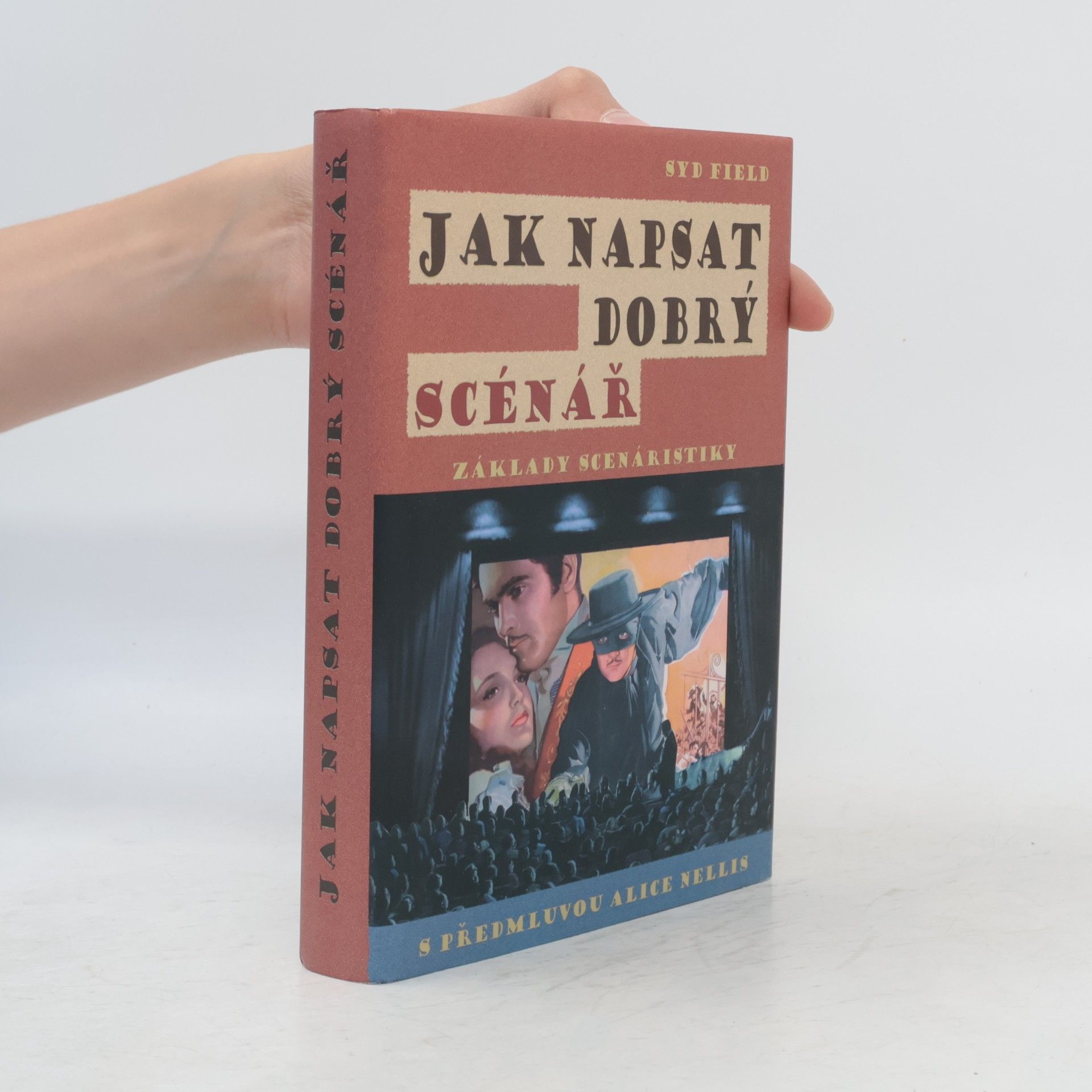 Jak napsat dobrý scénář. Základy scenáristiky