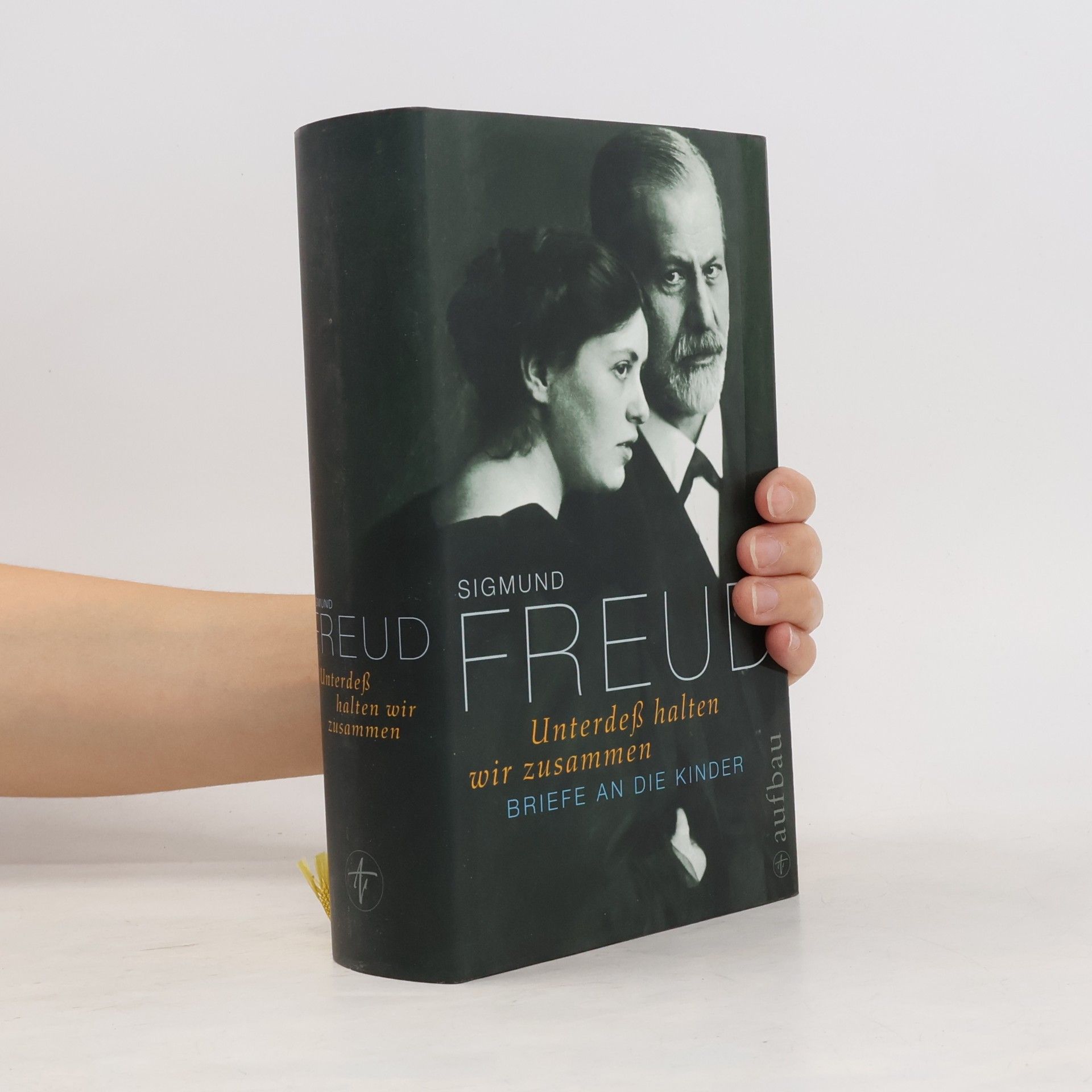 Sigmund Freud Unterdess halten wir zusammen