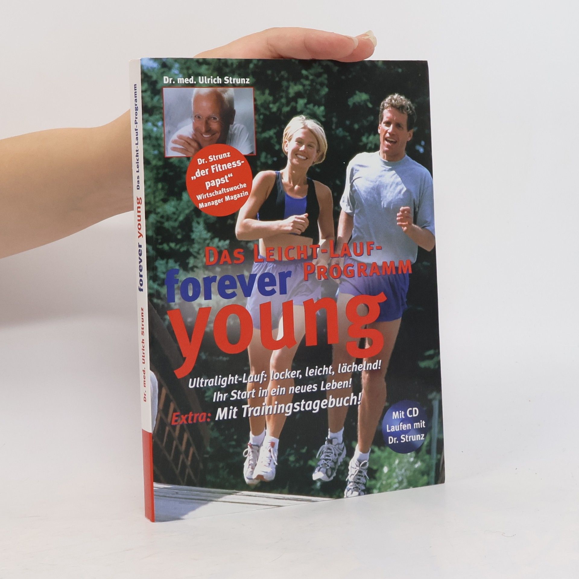 Ulrich Strunz Forever Young: Das Leicht-Lauf-Programm