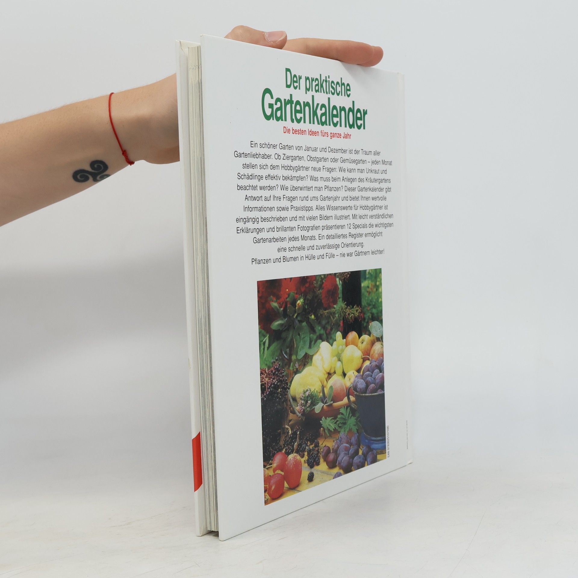 kolektiv Der praktische Gartenkalender. Die Beste Ideen fürs ganze Jahr