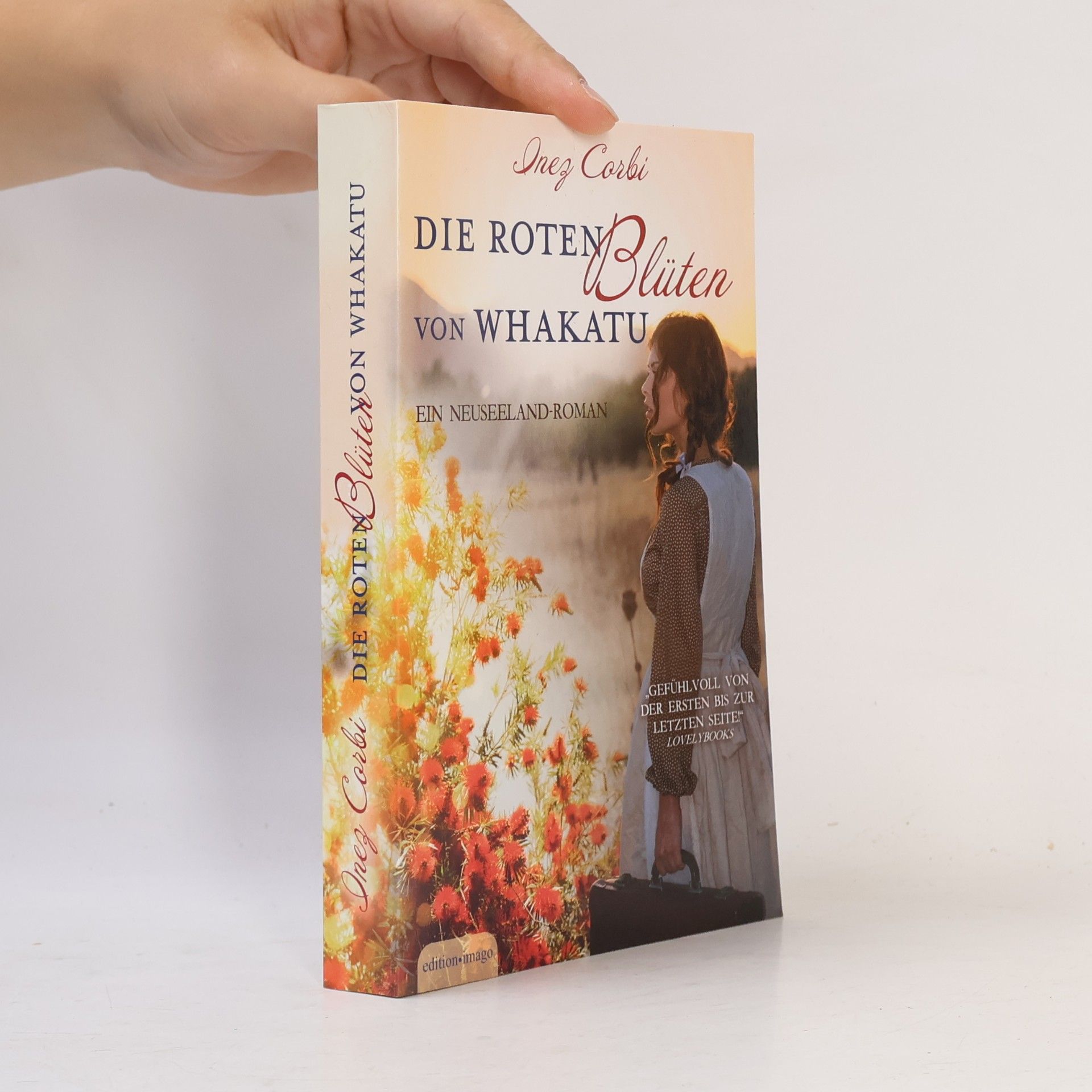 Inez Corbi Die Roten Blüten von Whakatu