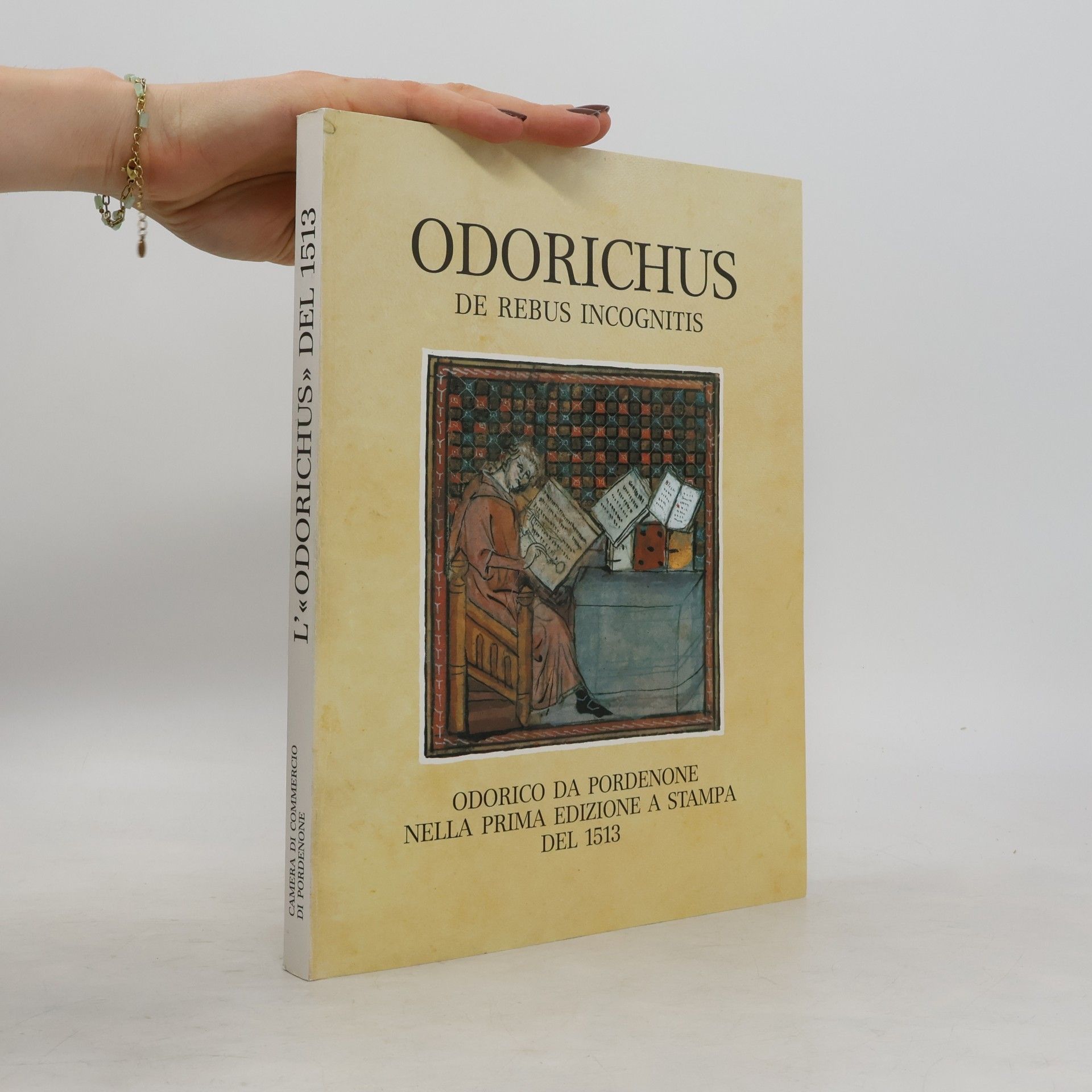 Autores varios Odorichus de rebus incognitis