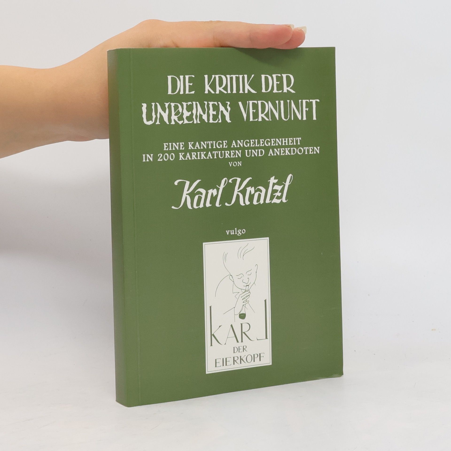 Die Kritik der unreinen Vernunft