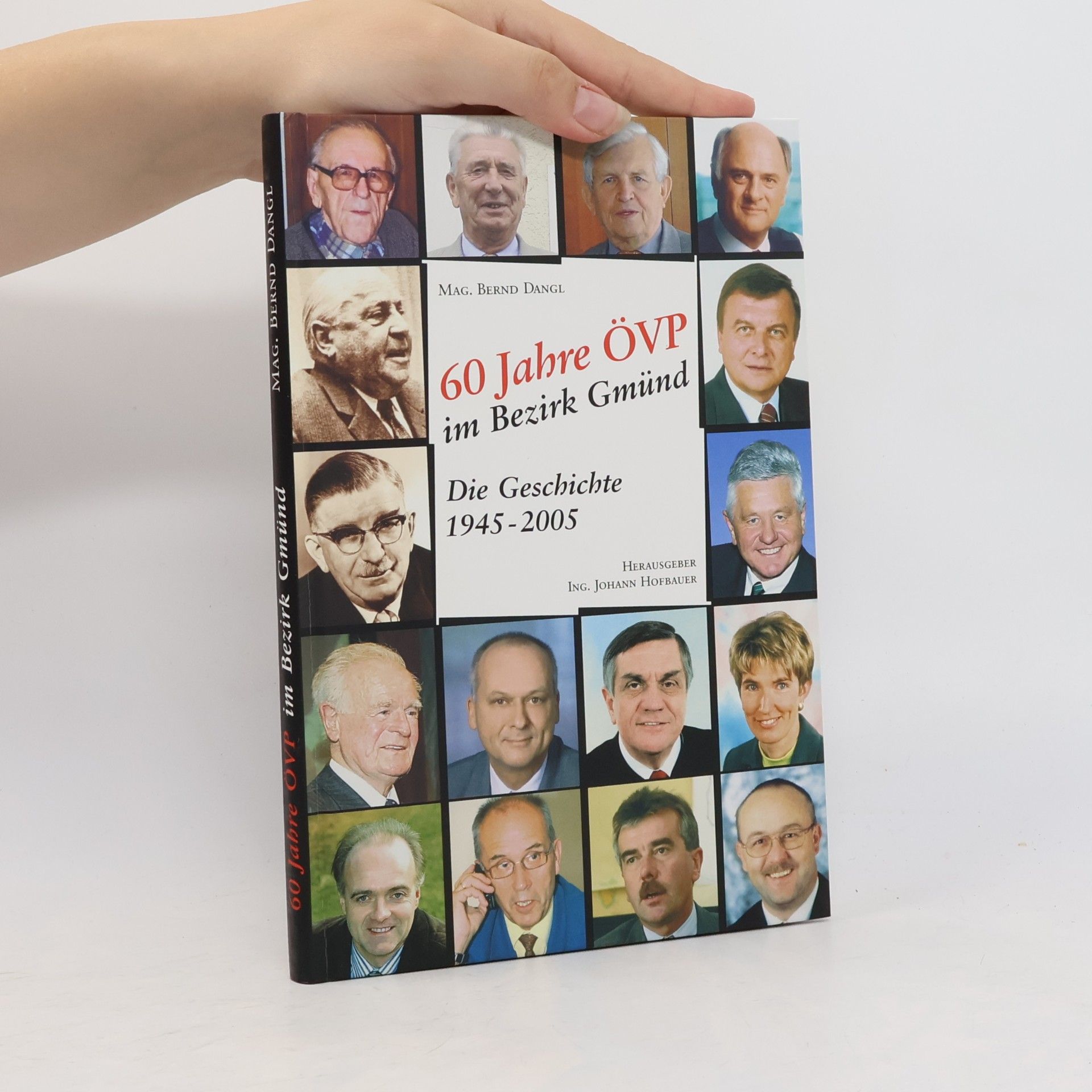 Bernd Dangl 60 Jahre ÖVP im Bezirk Gmünd