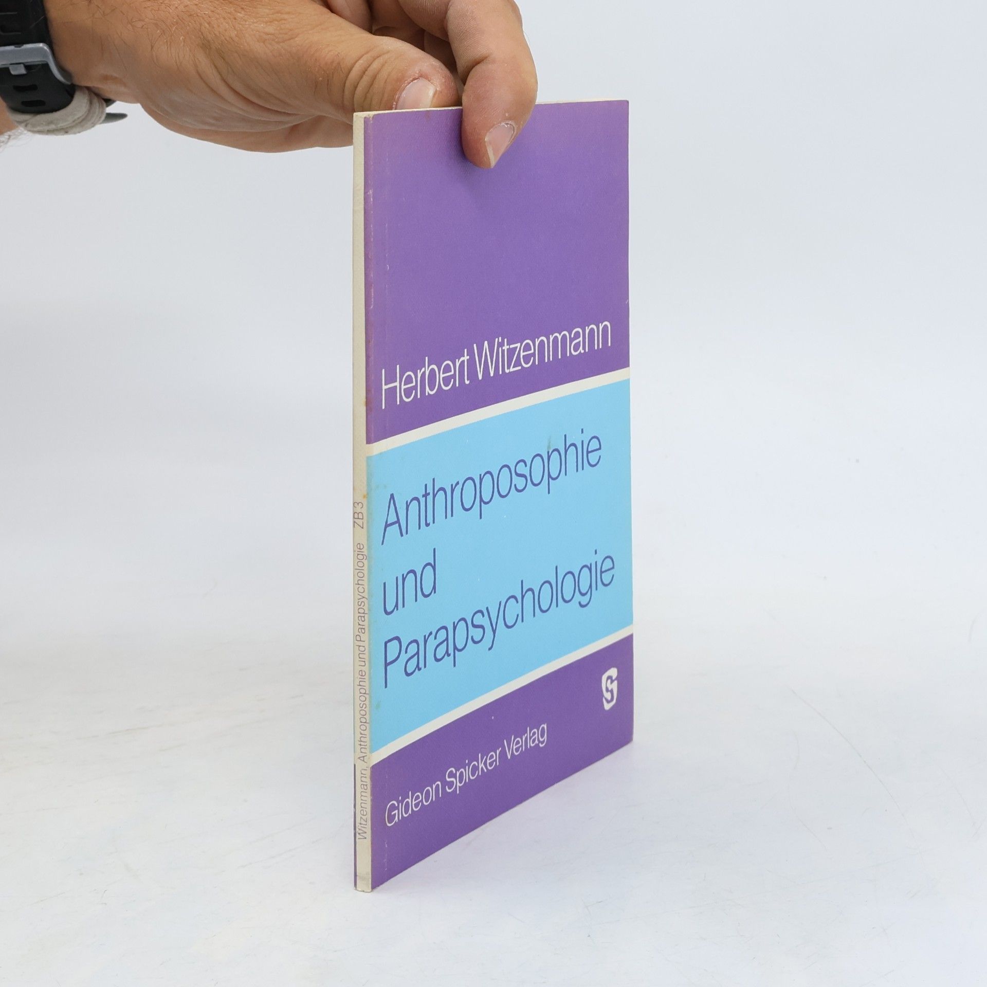 Herbert Witzenmann Anthroposophie und Parapsychologie