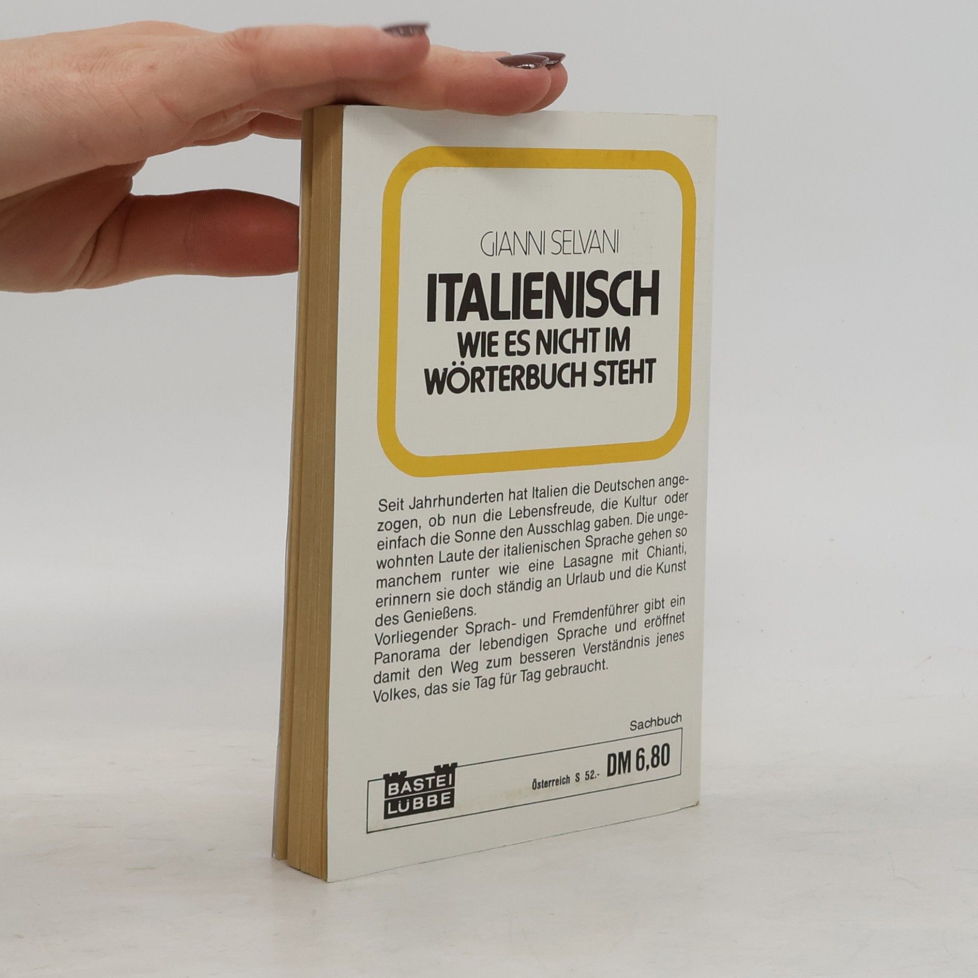 Gianni Selvani Italienisch wie es nicht im Wörterbuch steht