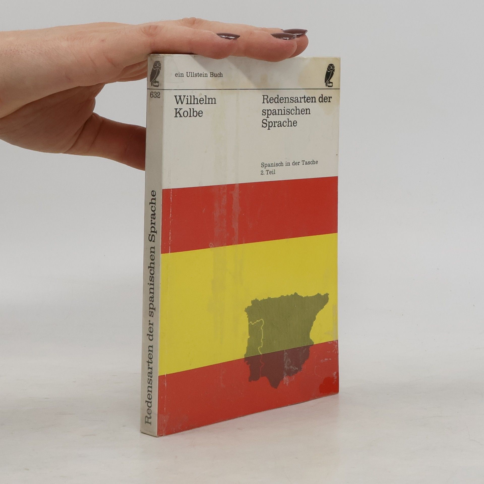 Wilhelm Kolbe Redensarten der spanischen Sprache. 2. Teil
