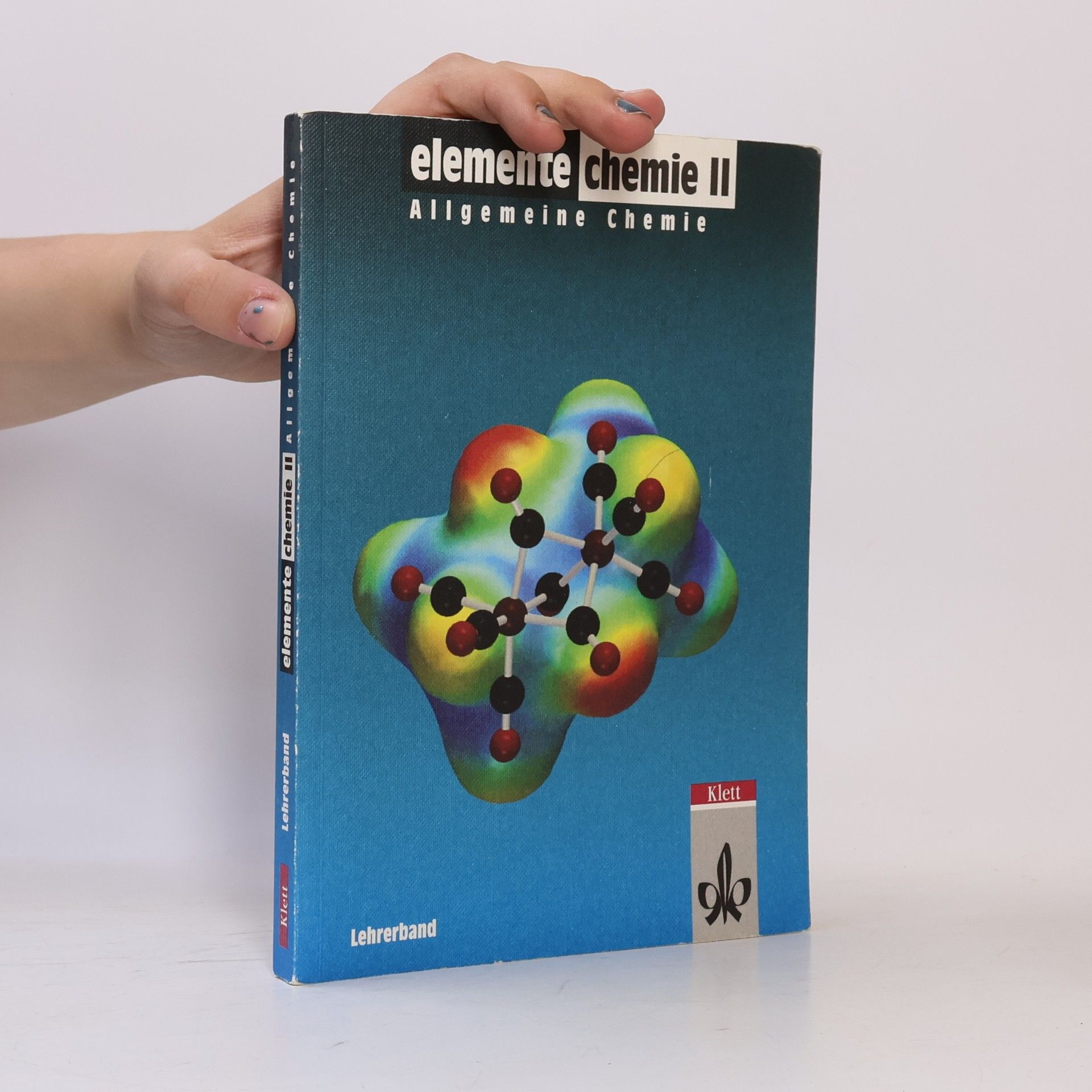 Various authors Elemente Chemie - 2: Allgemeine Chemie