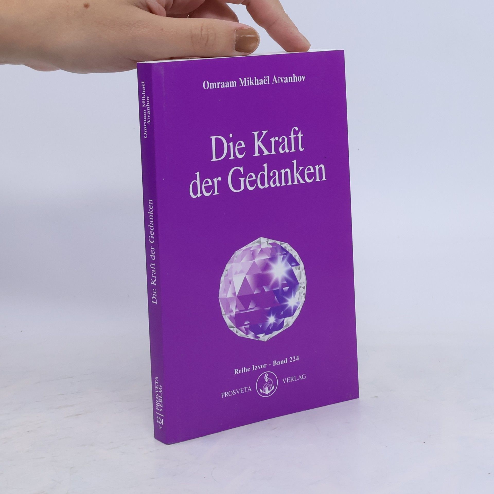 Omraam Mikhaël Aivanhov Die Kraft der Gedanken