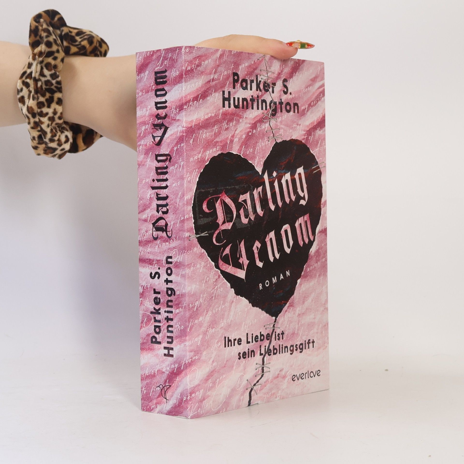 Parker S. Huntington Darling Venom - Ihre Liebe ist sein Lieblingsgift