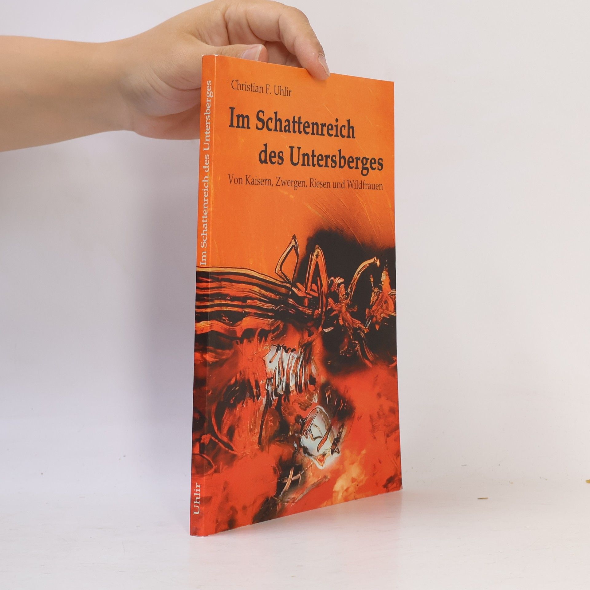 Christian F. Uhlir Im Schattenreich des Untersberges