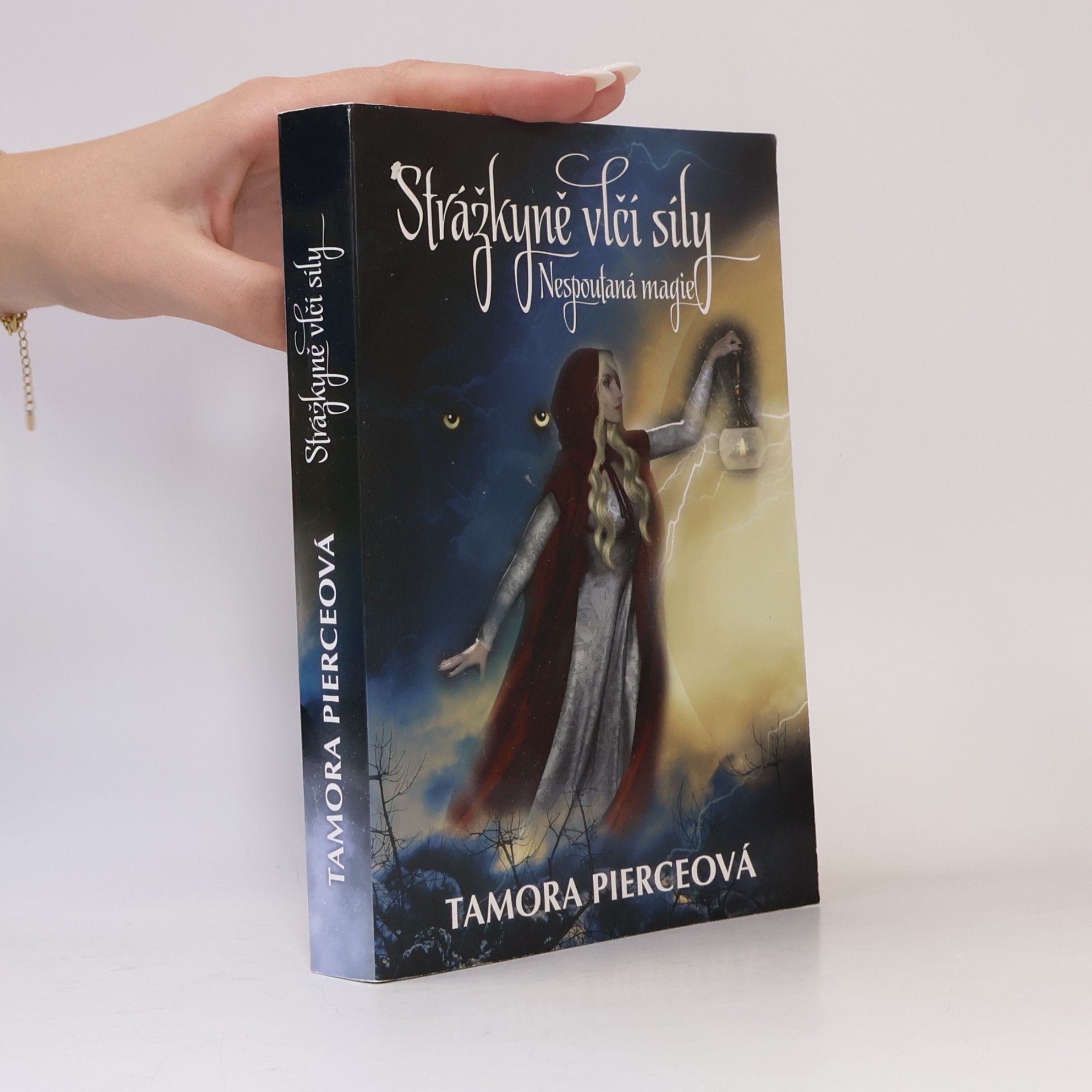 Tamora Pierce Nespoutaná magie. II., Strážkyně vlčí síly