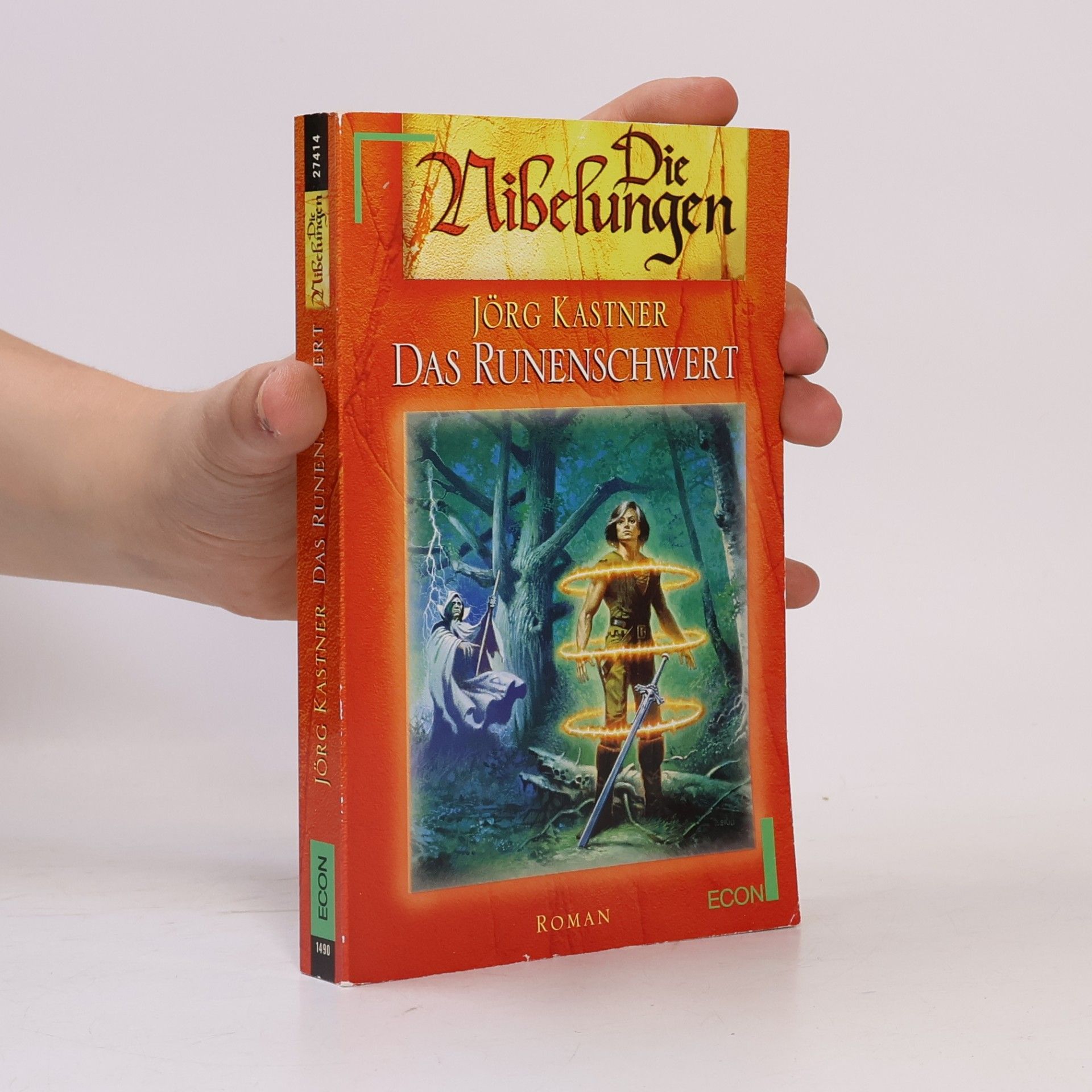 Jörg Kastner Das Runenschwert. Die Nibelungen, 5.