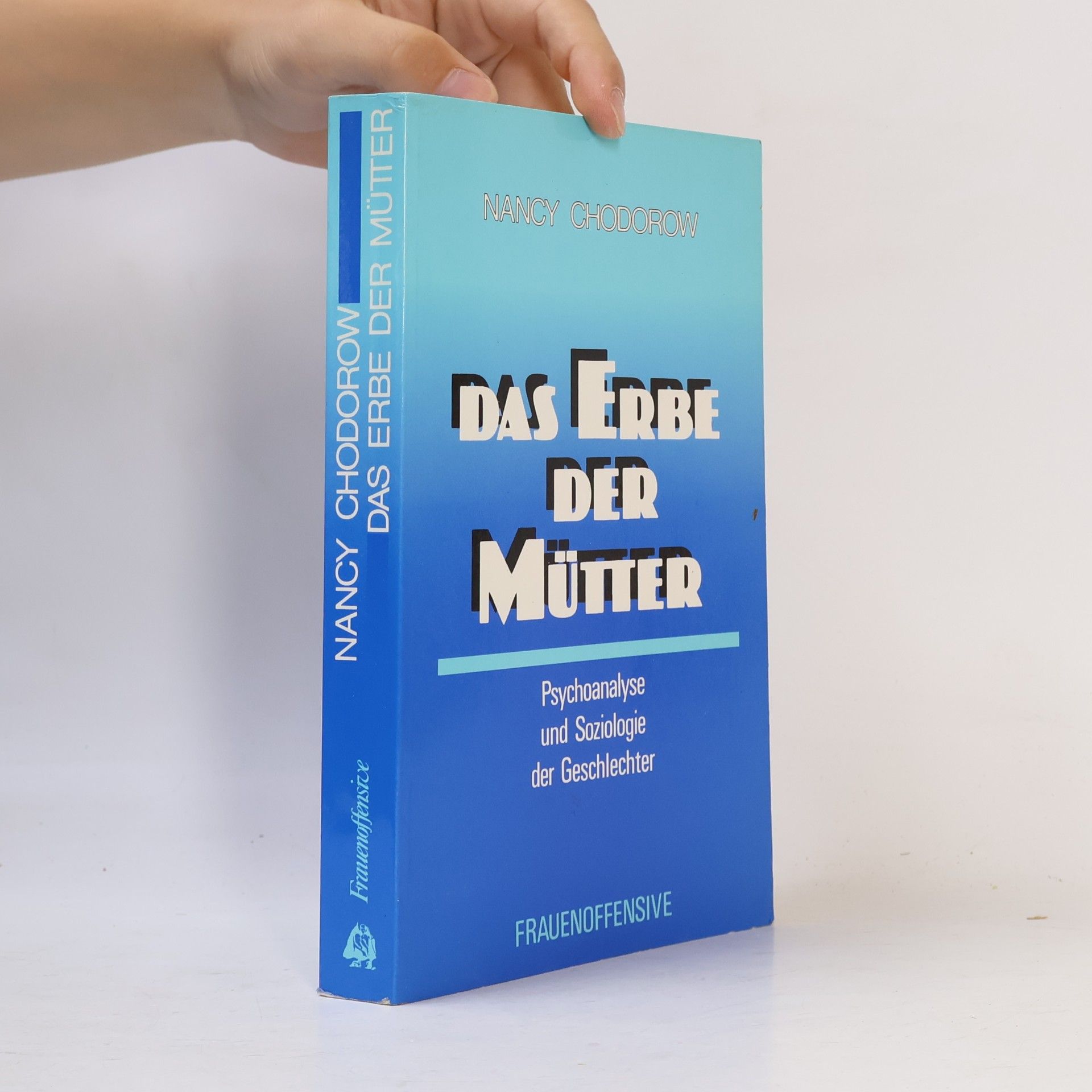 Nancy Chodorow Das Erbe der Mütter