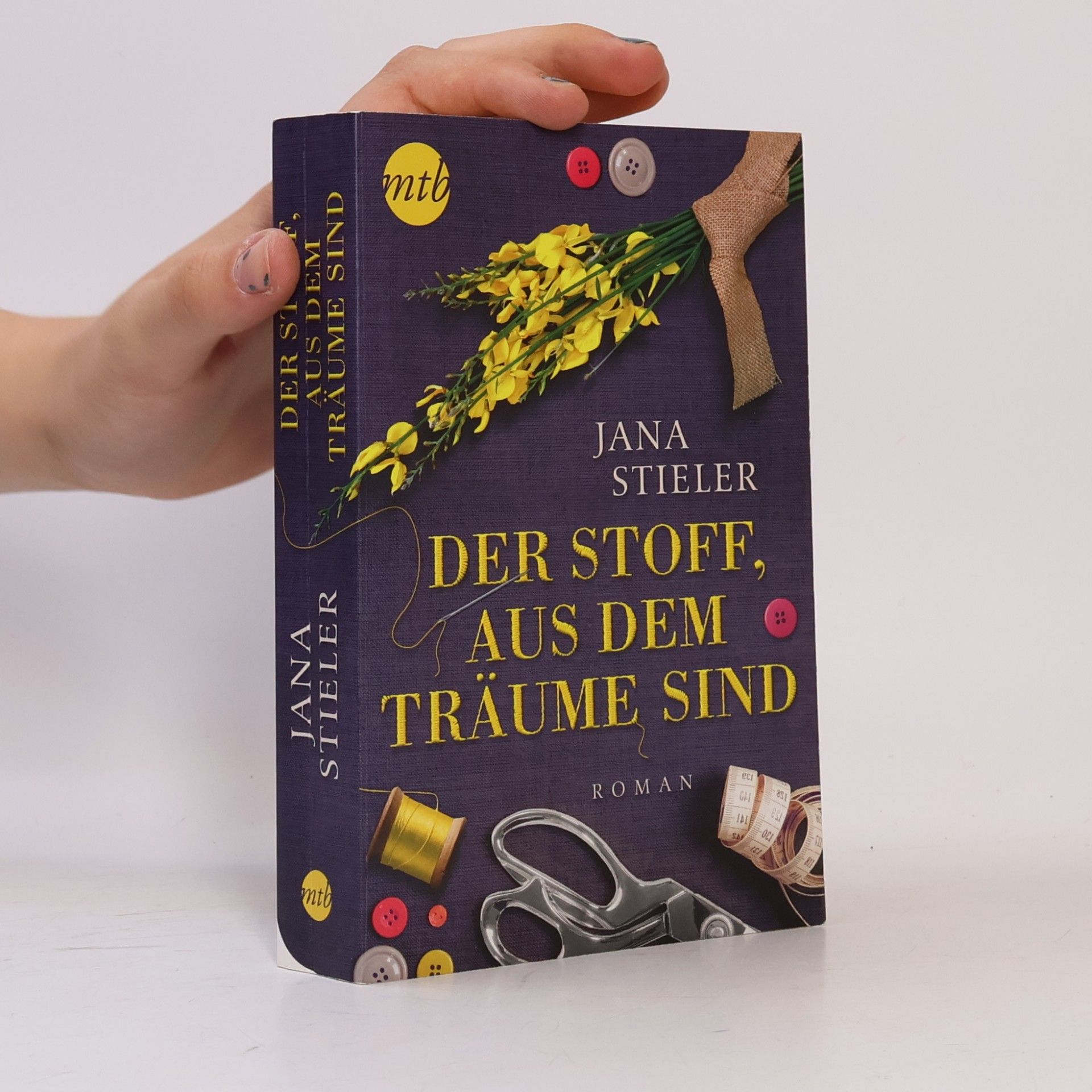 Jana Stieler Der Stoff, aus dem Träume sind