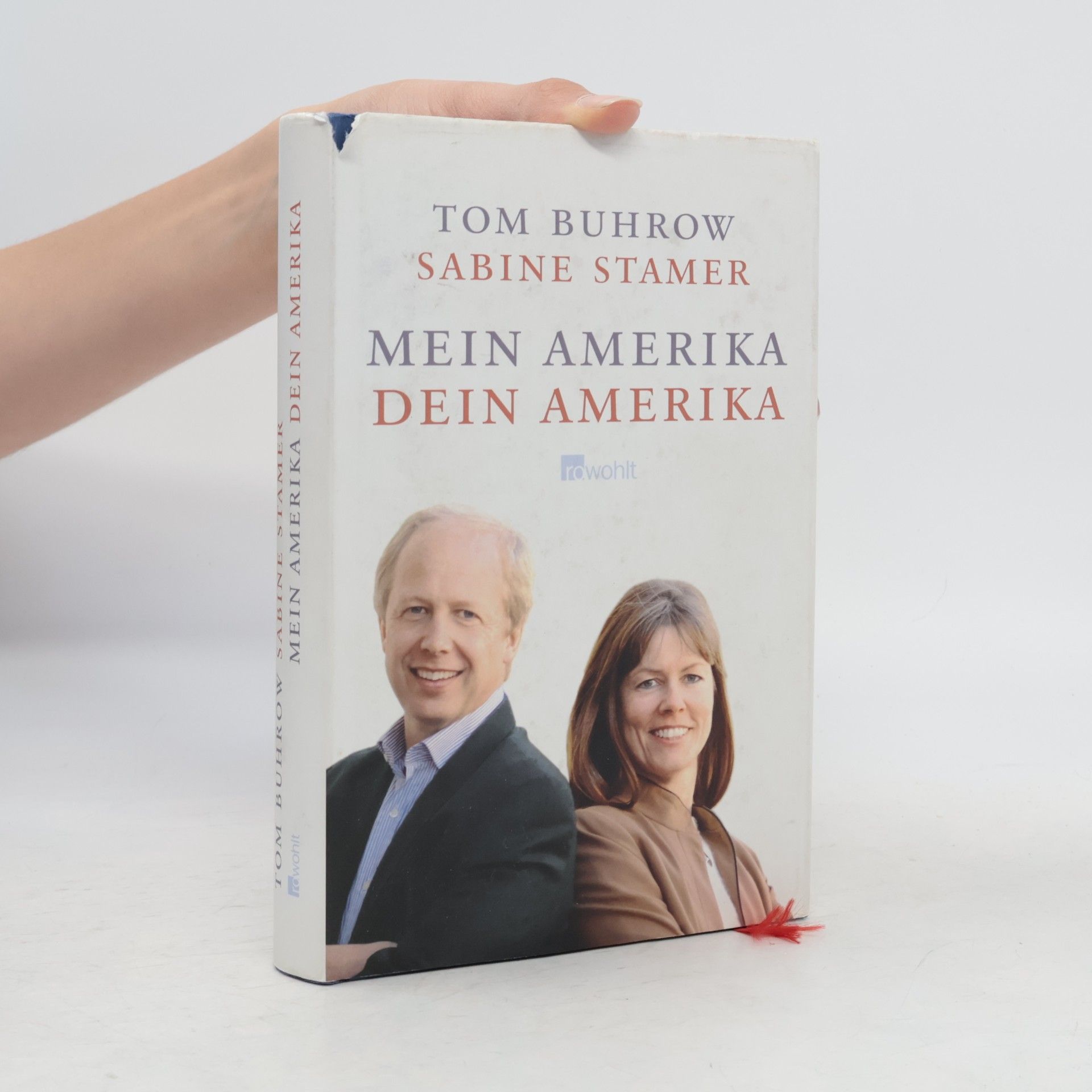 Tom Buhrow Mein Amerika - dein Amerika
