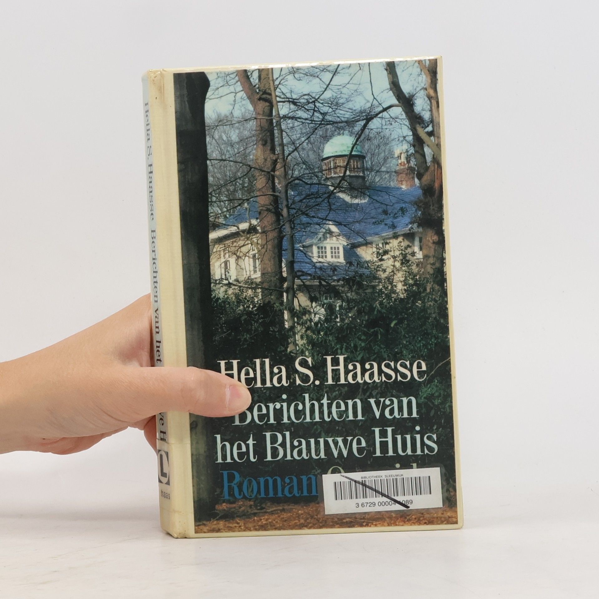 Hella Serafia Haasse Berichten van het Blauwe Huis