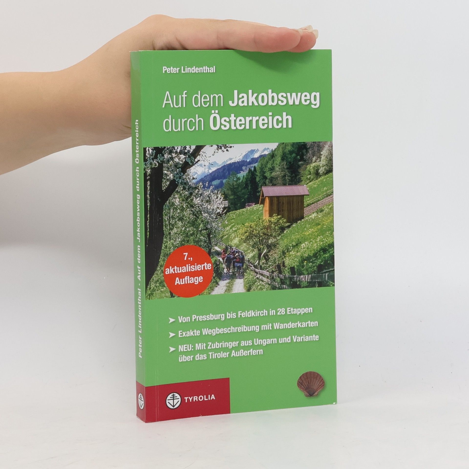 Peter Lindenthal Auf dem Jakobsweg durch Österreich