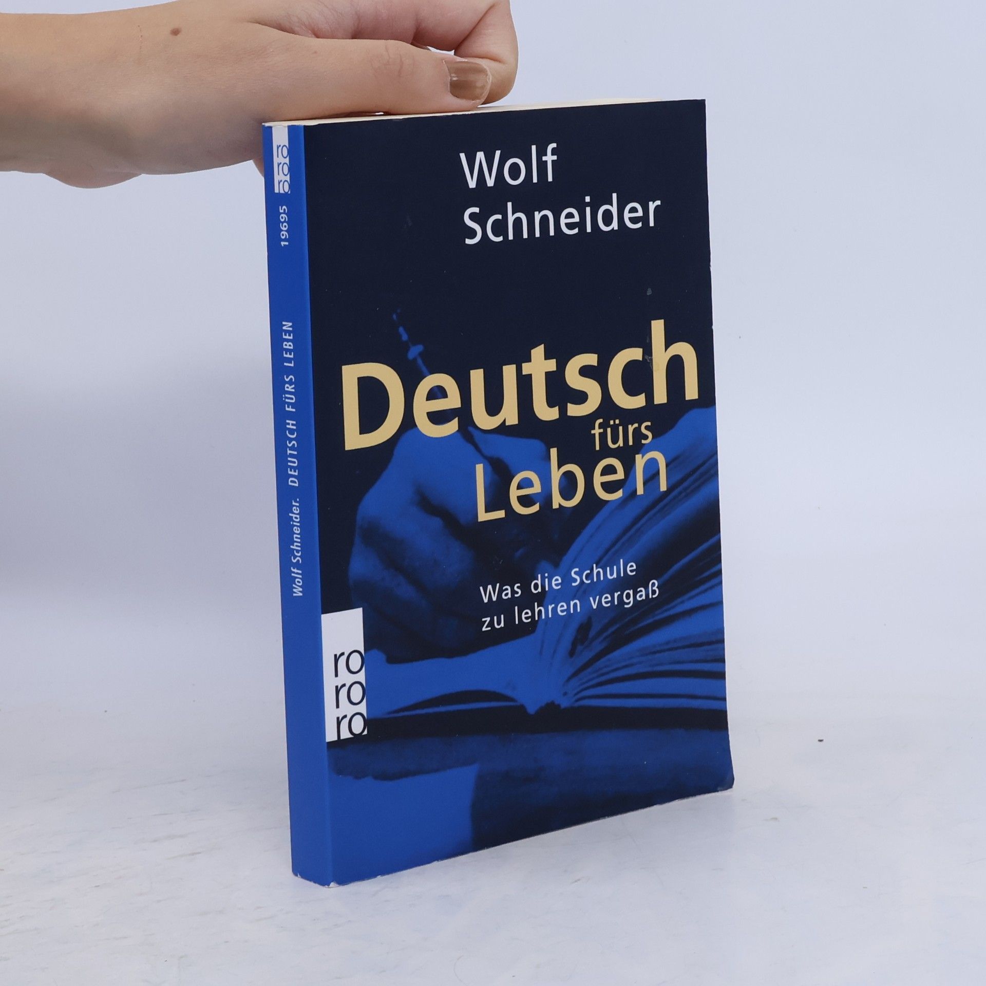 Wolf Schneider Deutsch fürs Leben