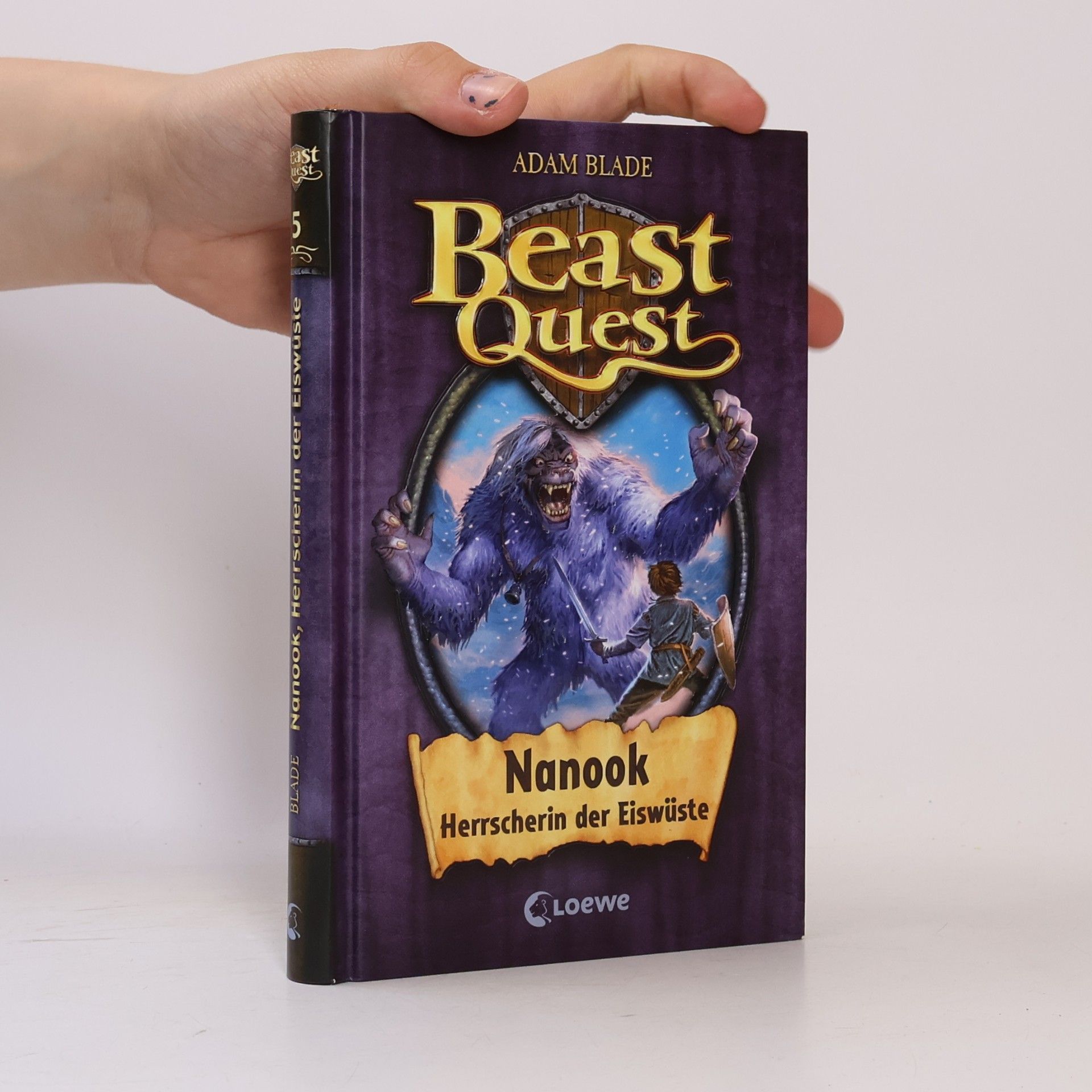 Adam Blade Beast Quest 5. Nanook, Herrscherin der Eiswüste