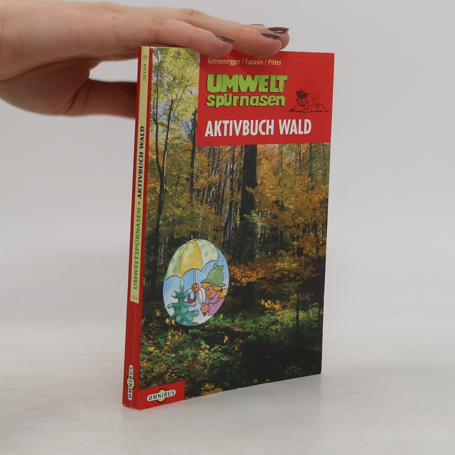 Kurt Farasin Umweltspürnasen, Aktivbuch Wald.