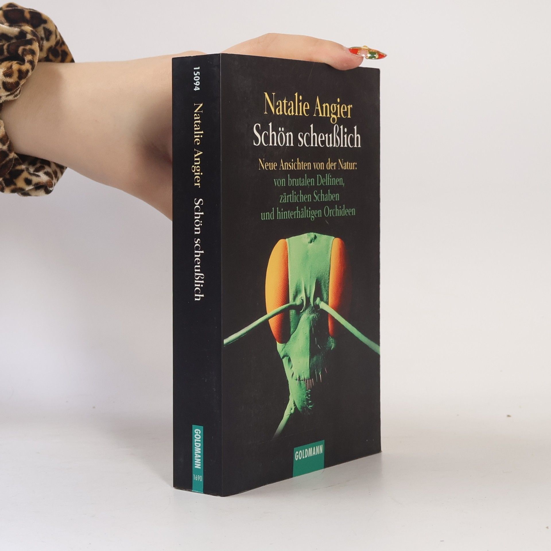 Natalie Angier Schön scheußlich