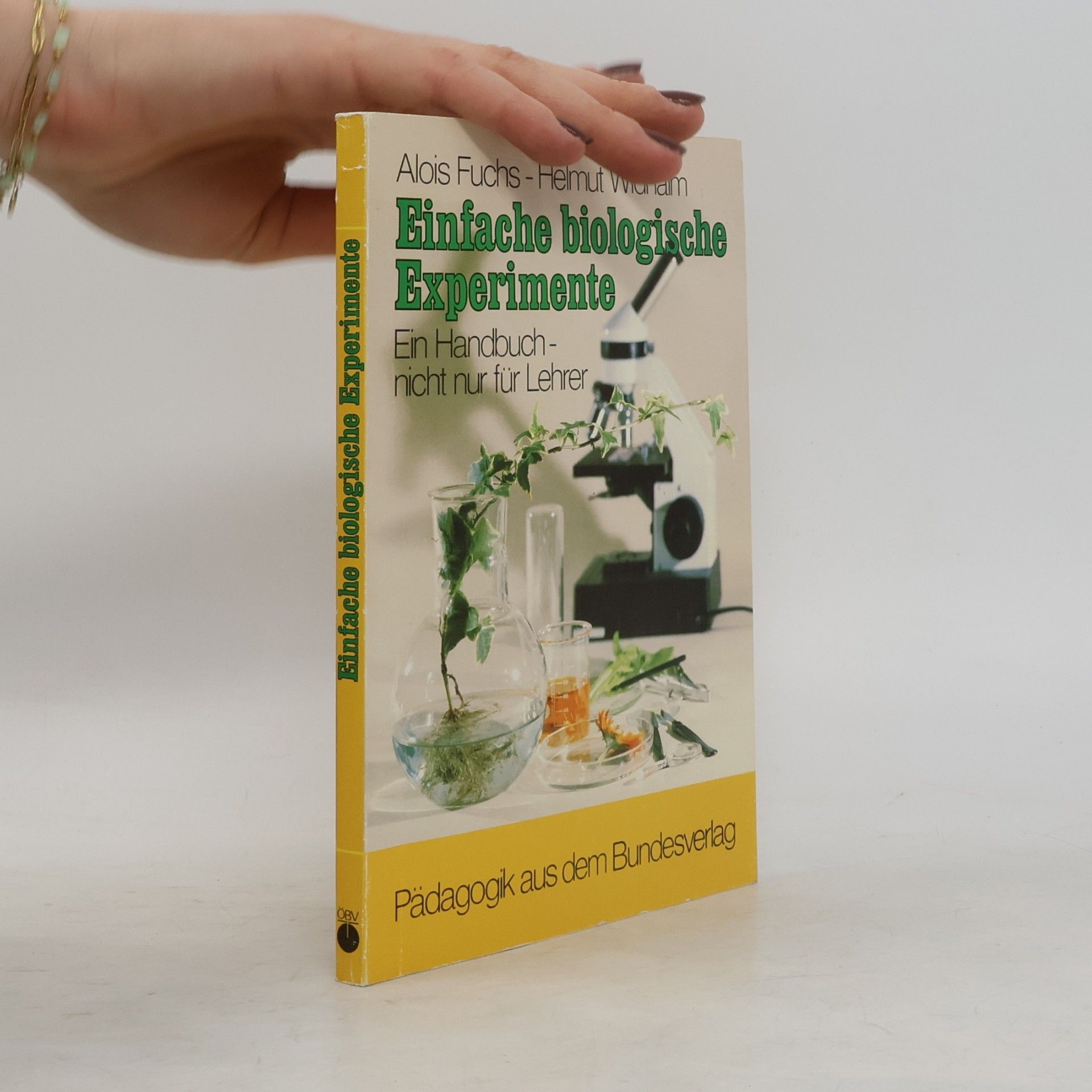 Einfache biologische Experimente